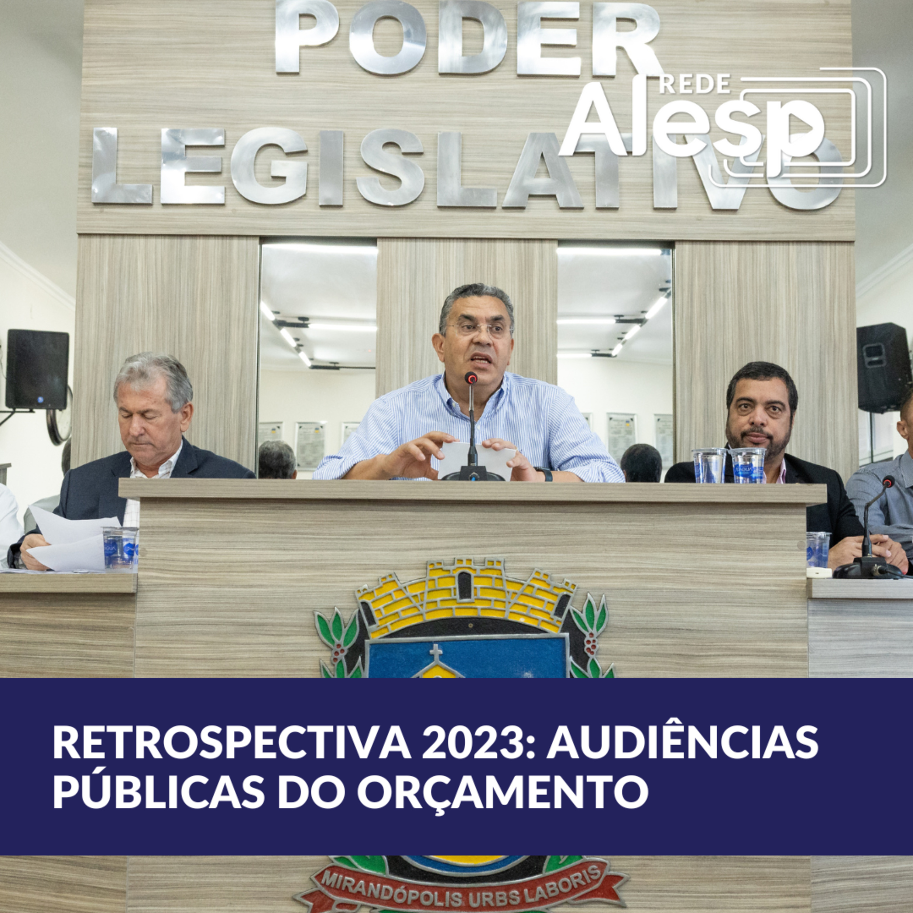 Retrospectiva 2023: Audiências Públicas do Orçamento em agosto episode artwork
