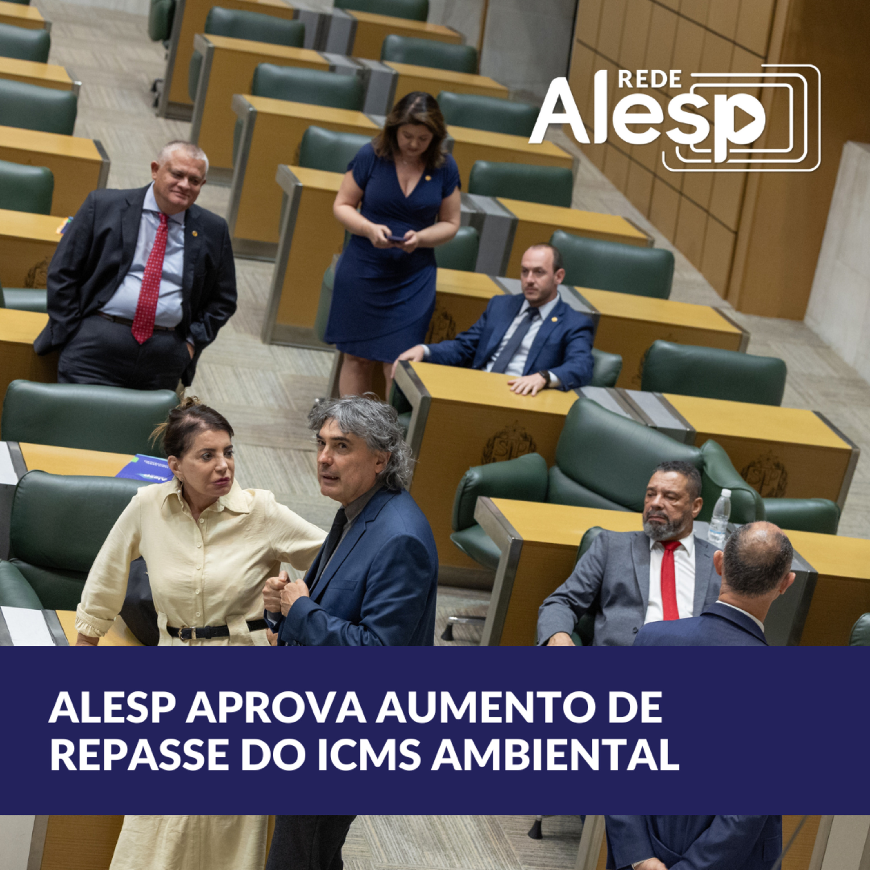 Alesp aprova repasse maior do ICMS a municípios ambientalmente responsáveis episode artwork