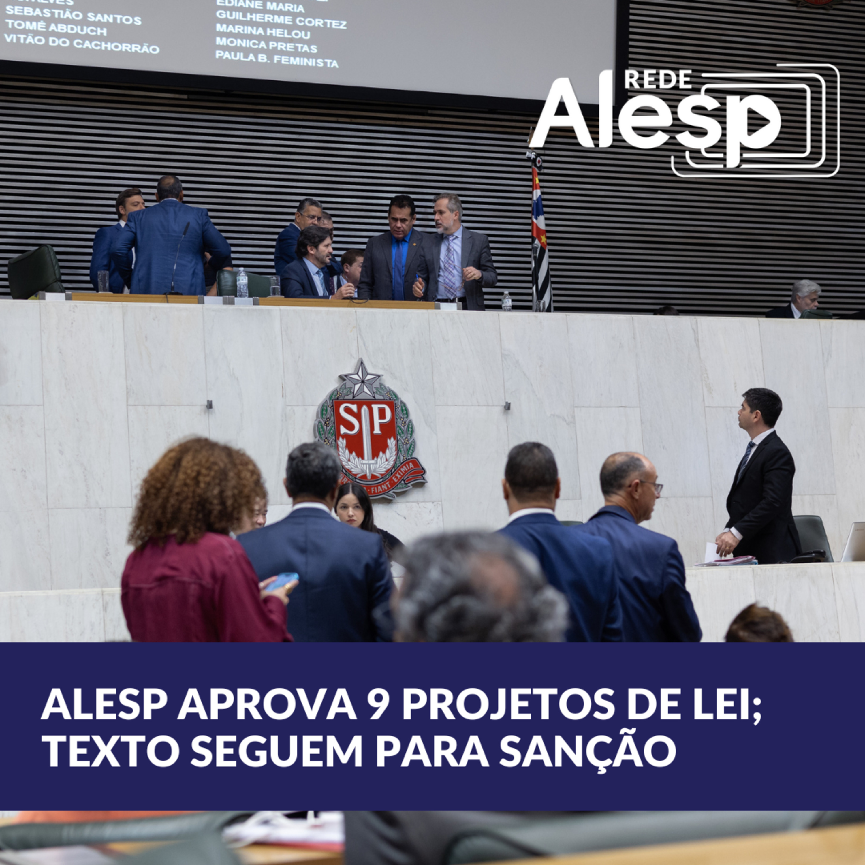 Alesp aprova 9 projetos de lei; os textos seguem para análise do governador Tarcísio de Freitas  episode artwork