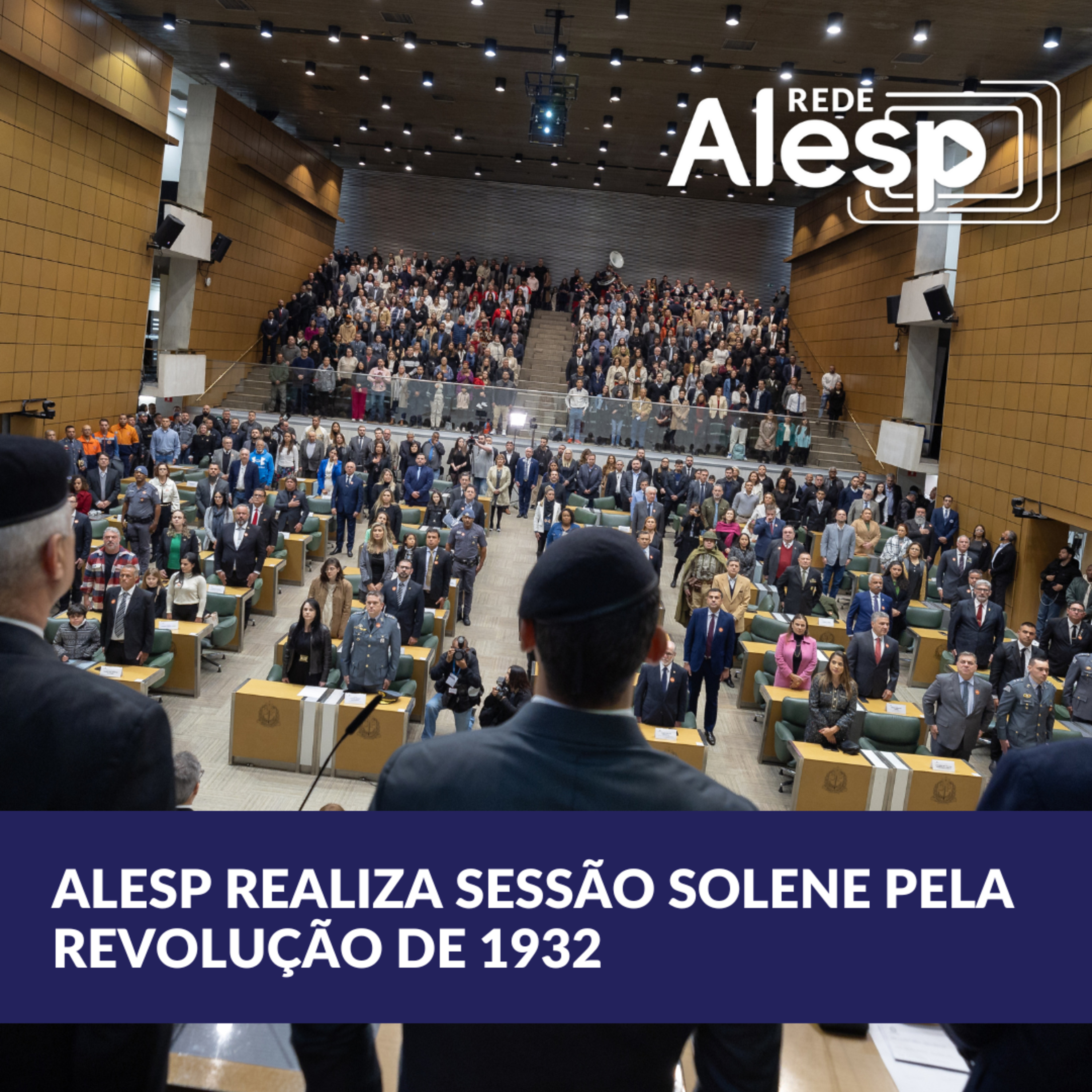 Alesp realiza Sessão Solene pela Revolução Constitucionalista de 1932 episode artwork
