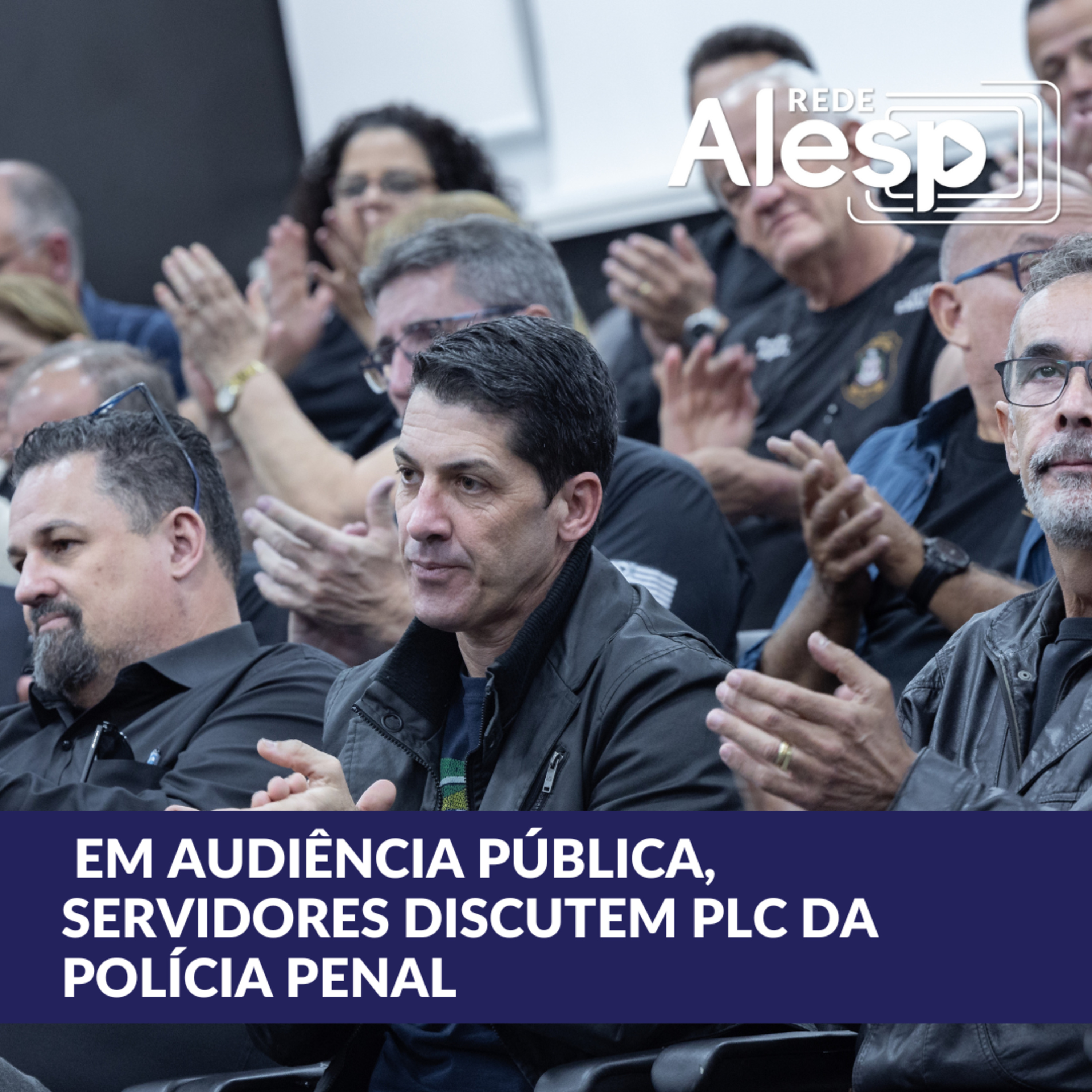 Em audiência pública, servidores discutem PLC da polícia penal  episode artwork