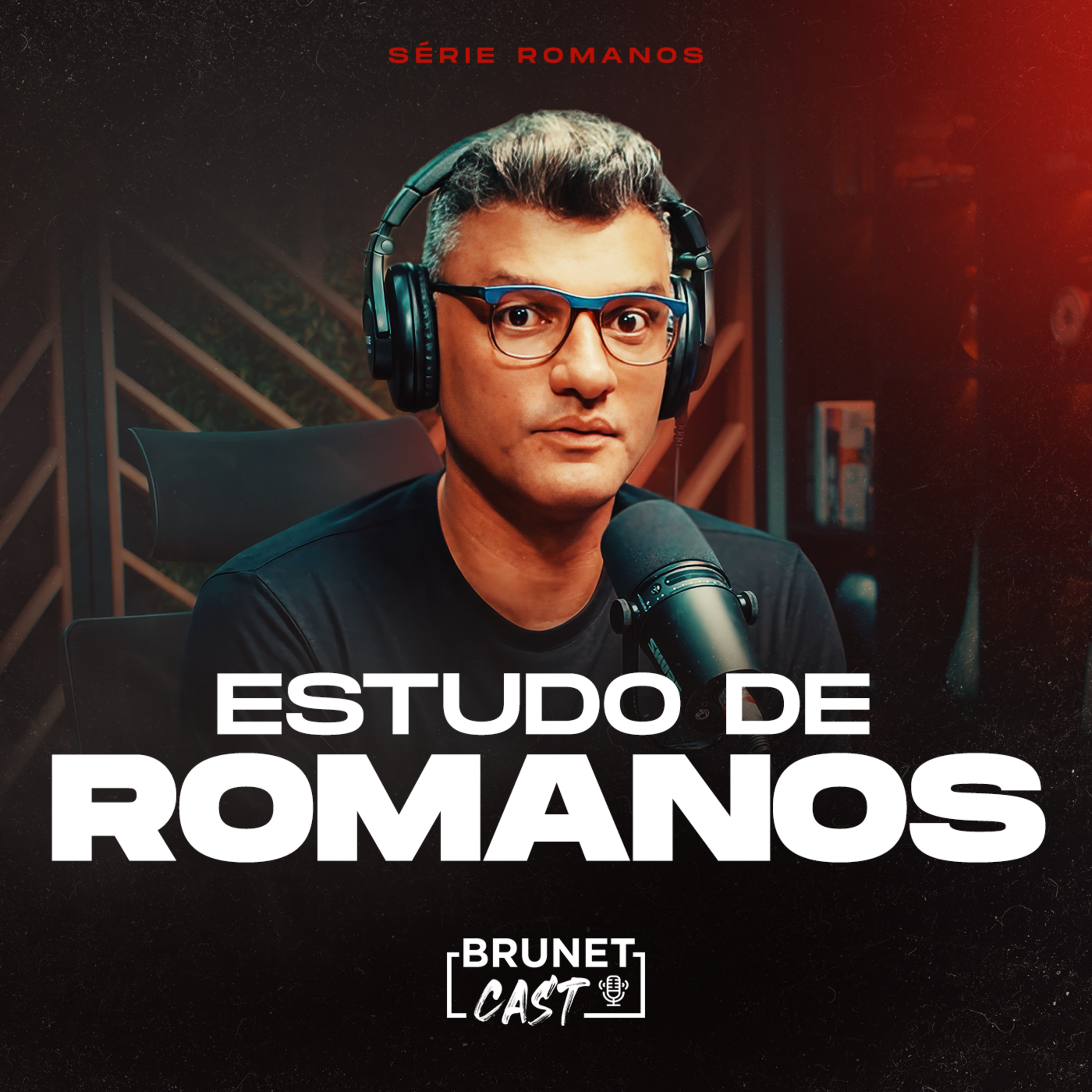 BrunetCast #258 - O culpado pelo caos no mundo | Romanos Capítulo 5 episode artwork