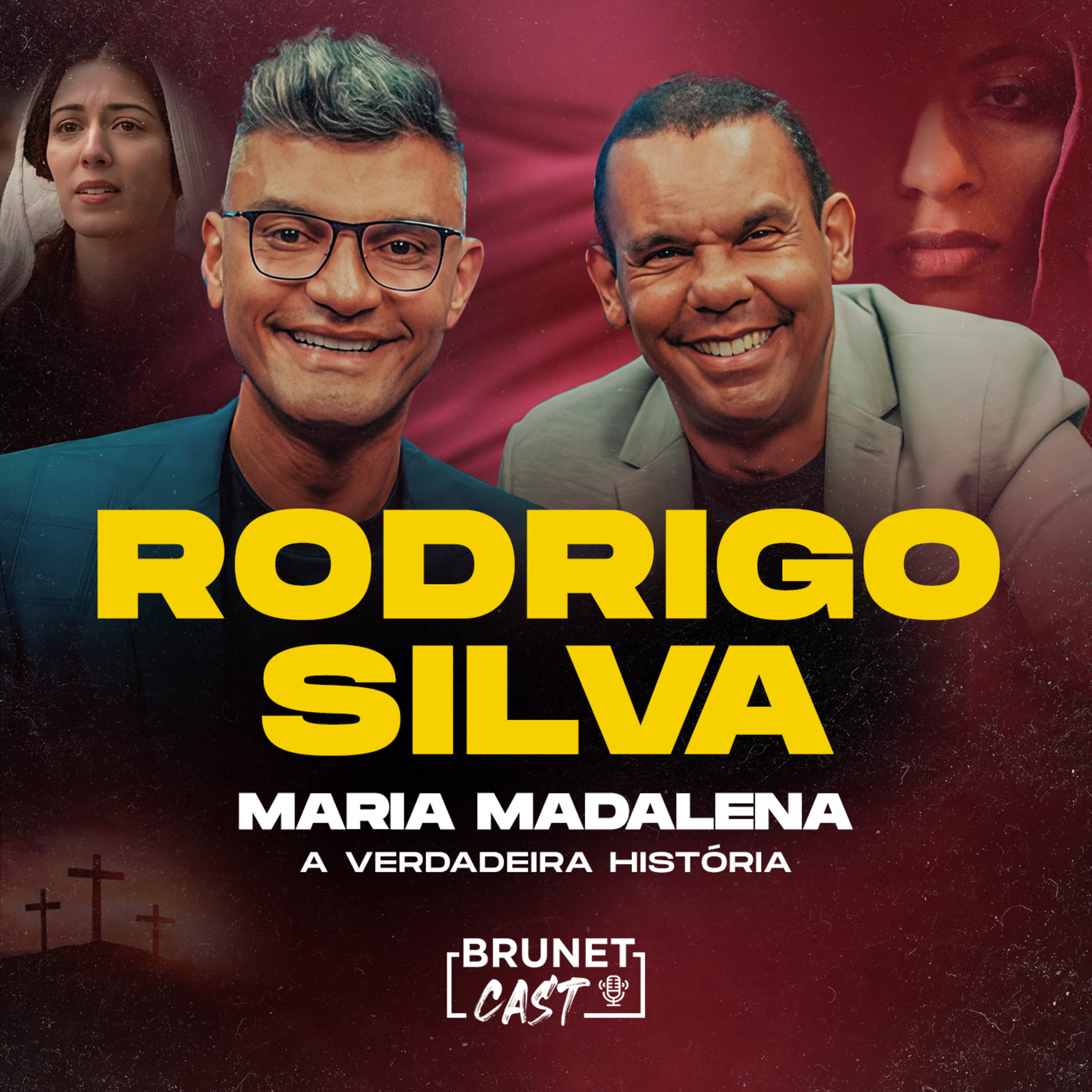 BrunetCast #273 - A verdadeira história de Maria Madalena | Rodrigo Silva  episode artwork