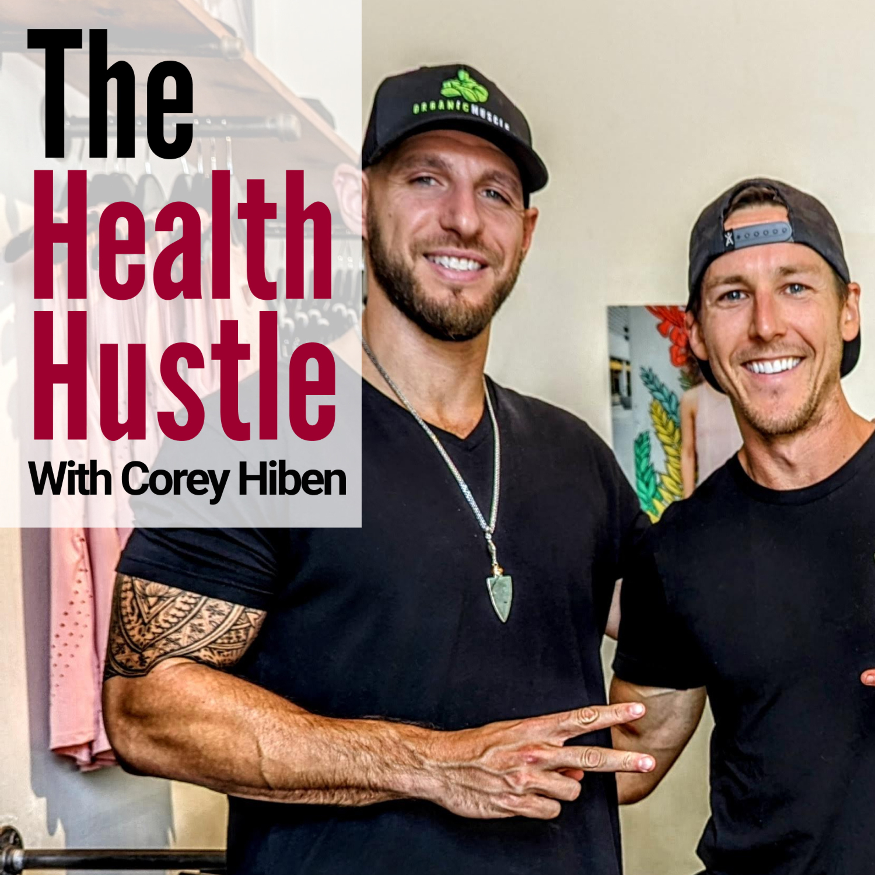 104 - It matters what you eat with James Benefico of Organic Muscle episode artwork