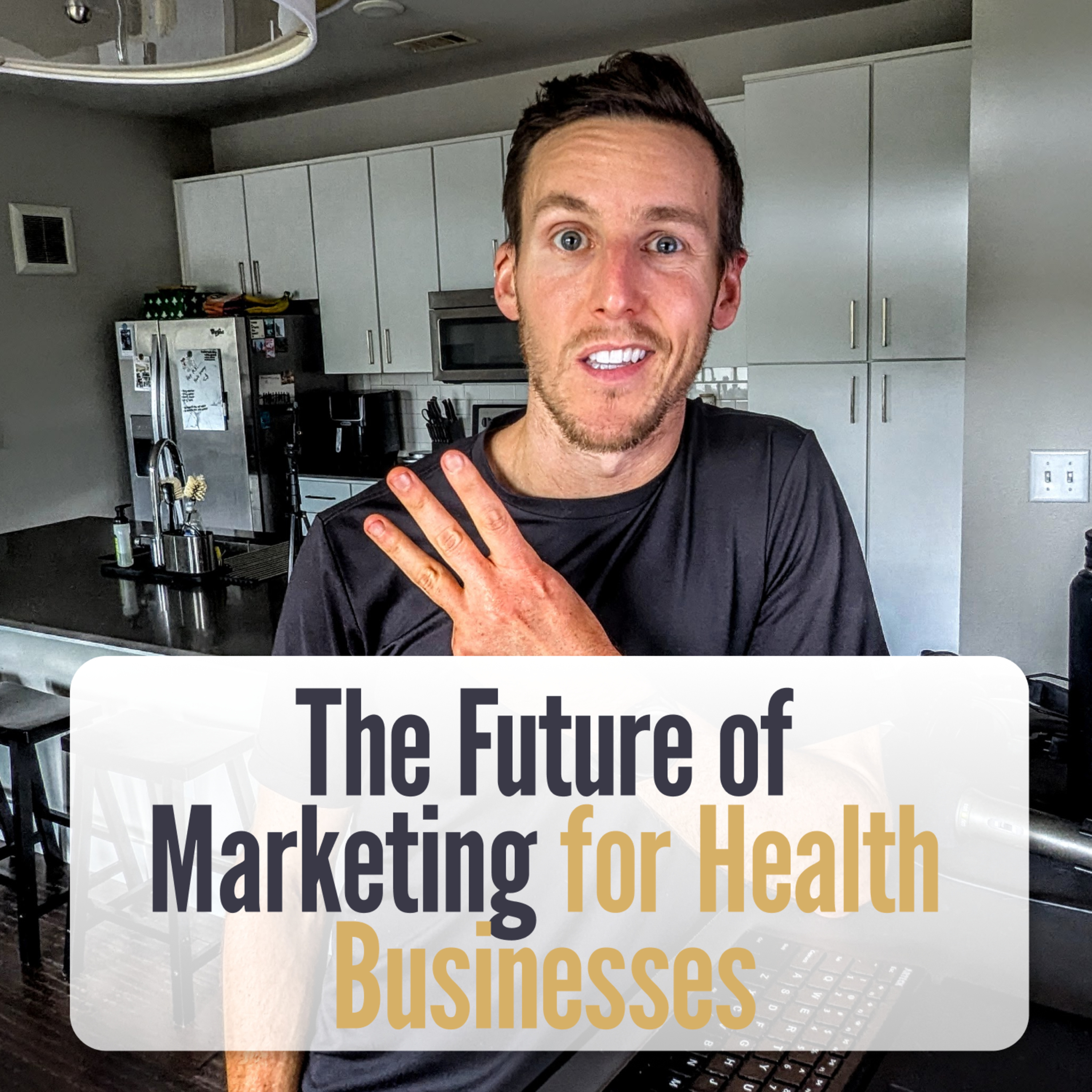 185 - 3 Marketing Trends That Will Dominate The Health Industry 2025