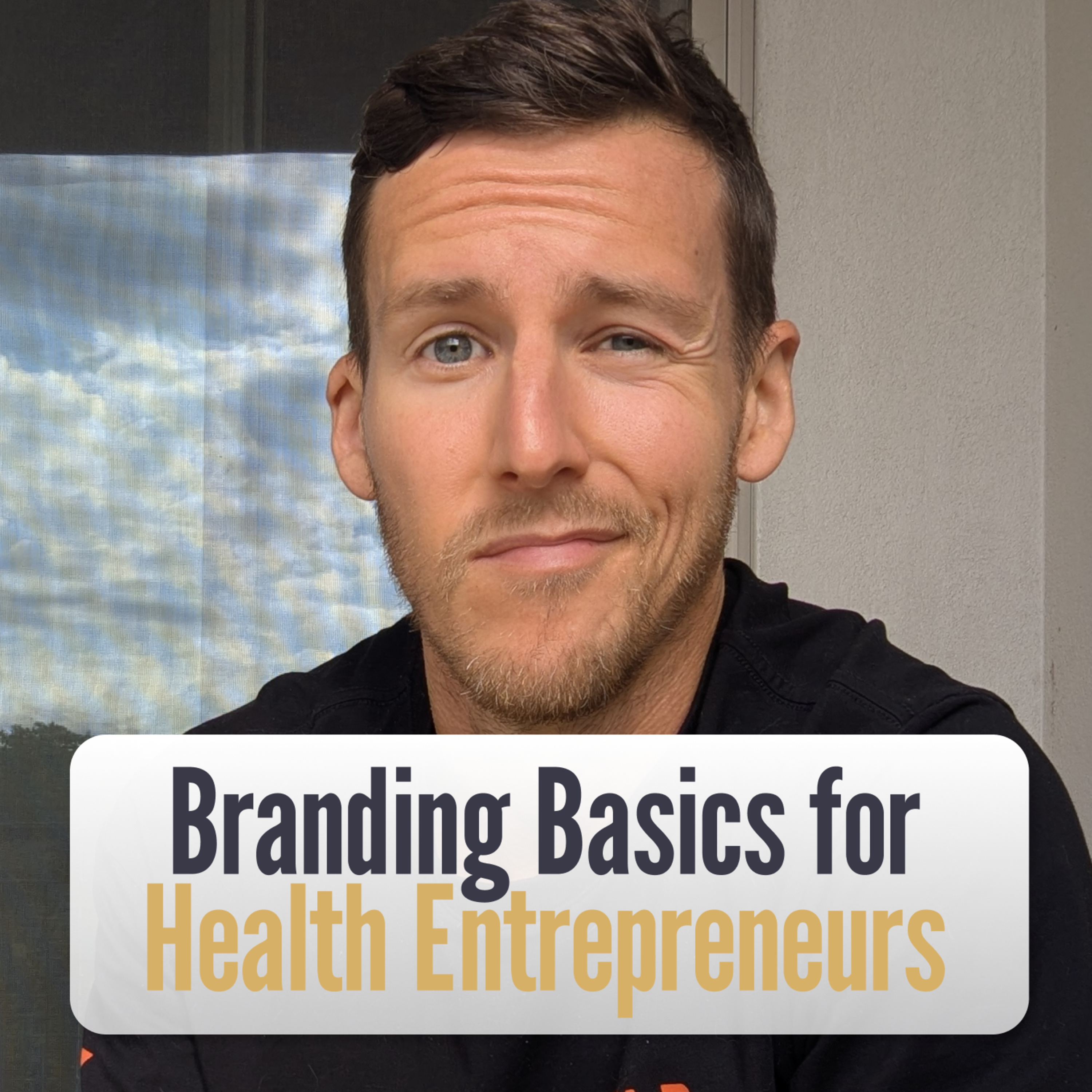 187 - What is Branding? (And Why It's Essential for Health Businesses) episode artwork