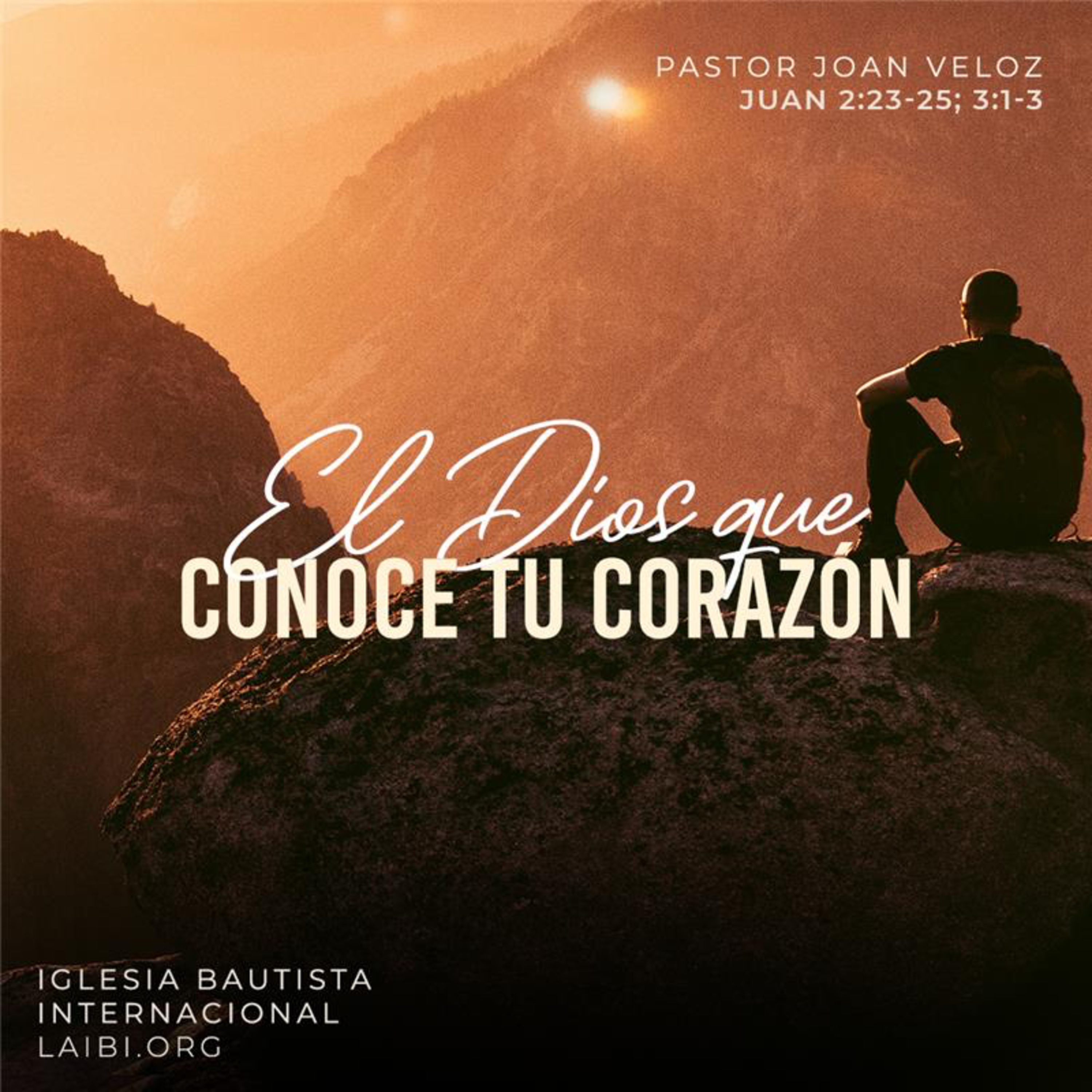 El Dios que conoce tu corazón - Pastor Joan Veloz
