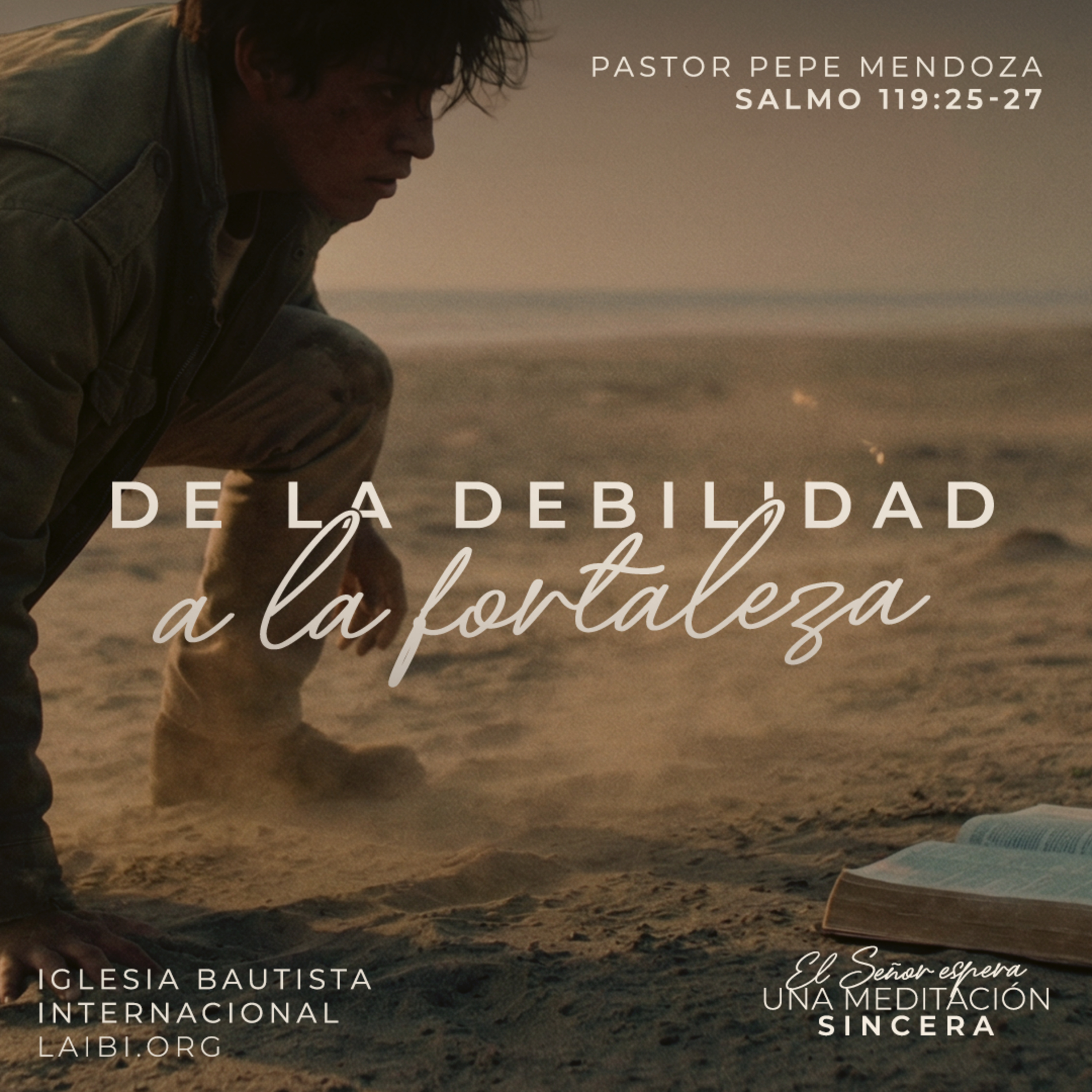 De la debilidad a la fortaleza