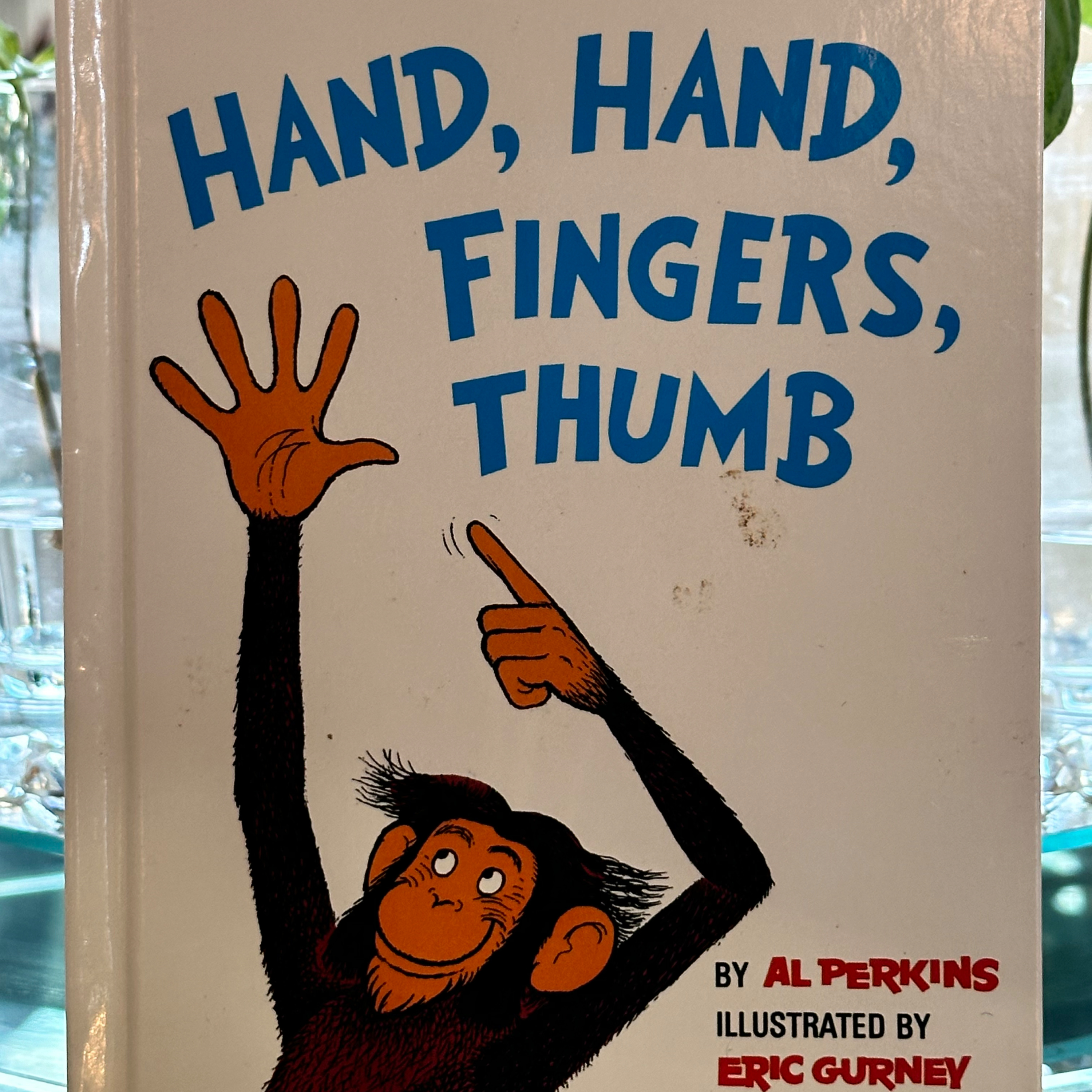 Hand, Hand, Fingers, Thumb by Al Perkins illustrated by Eric Gurney
