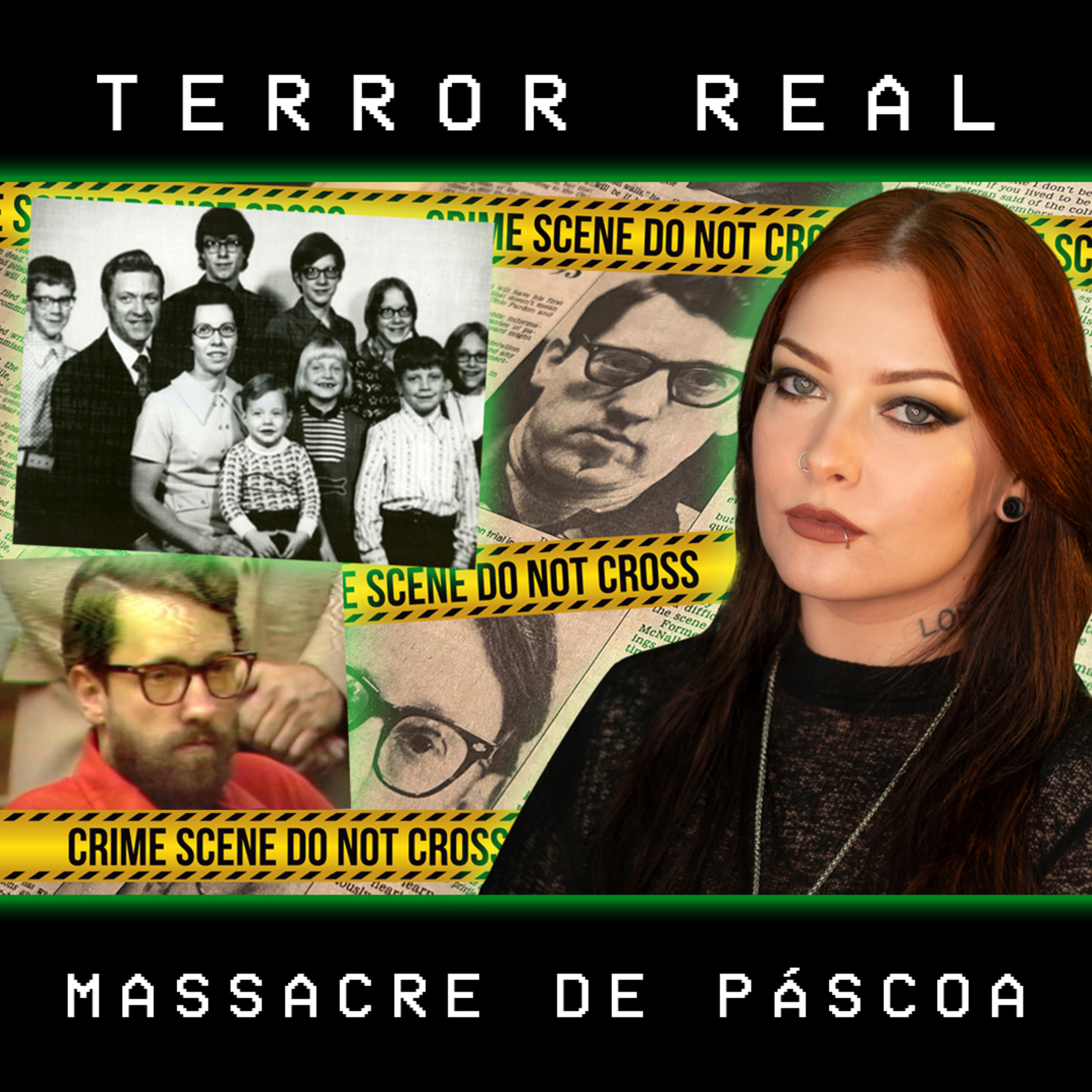 O massacre de Páscoa | Terror Real ep.20 🔪