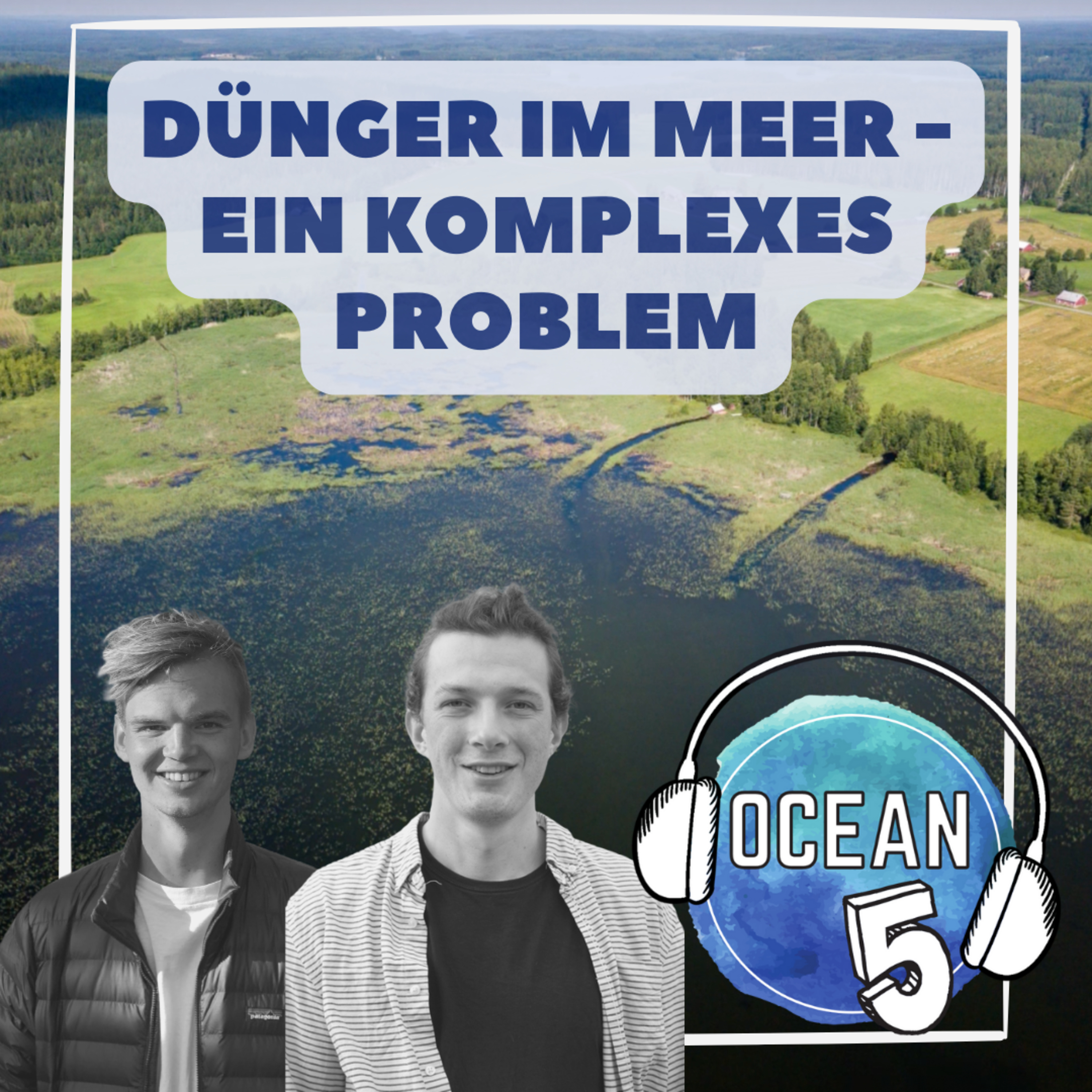 Ocean Five Podcast