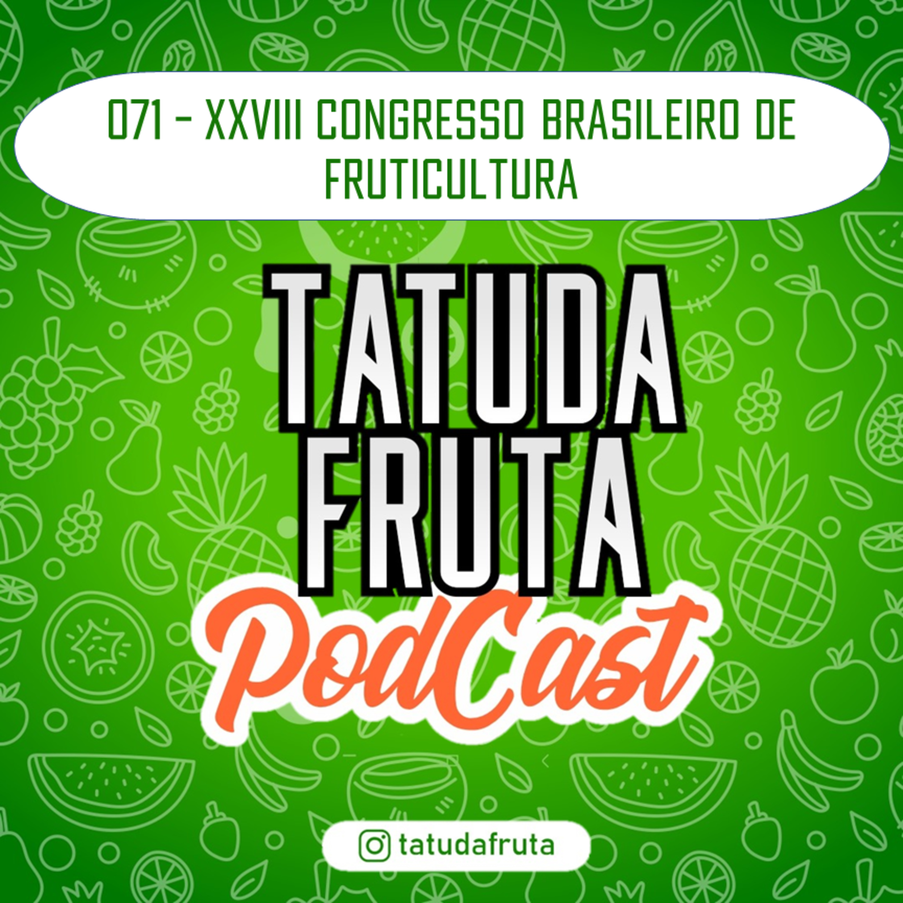 TATUDAFRUTA PODCAST