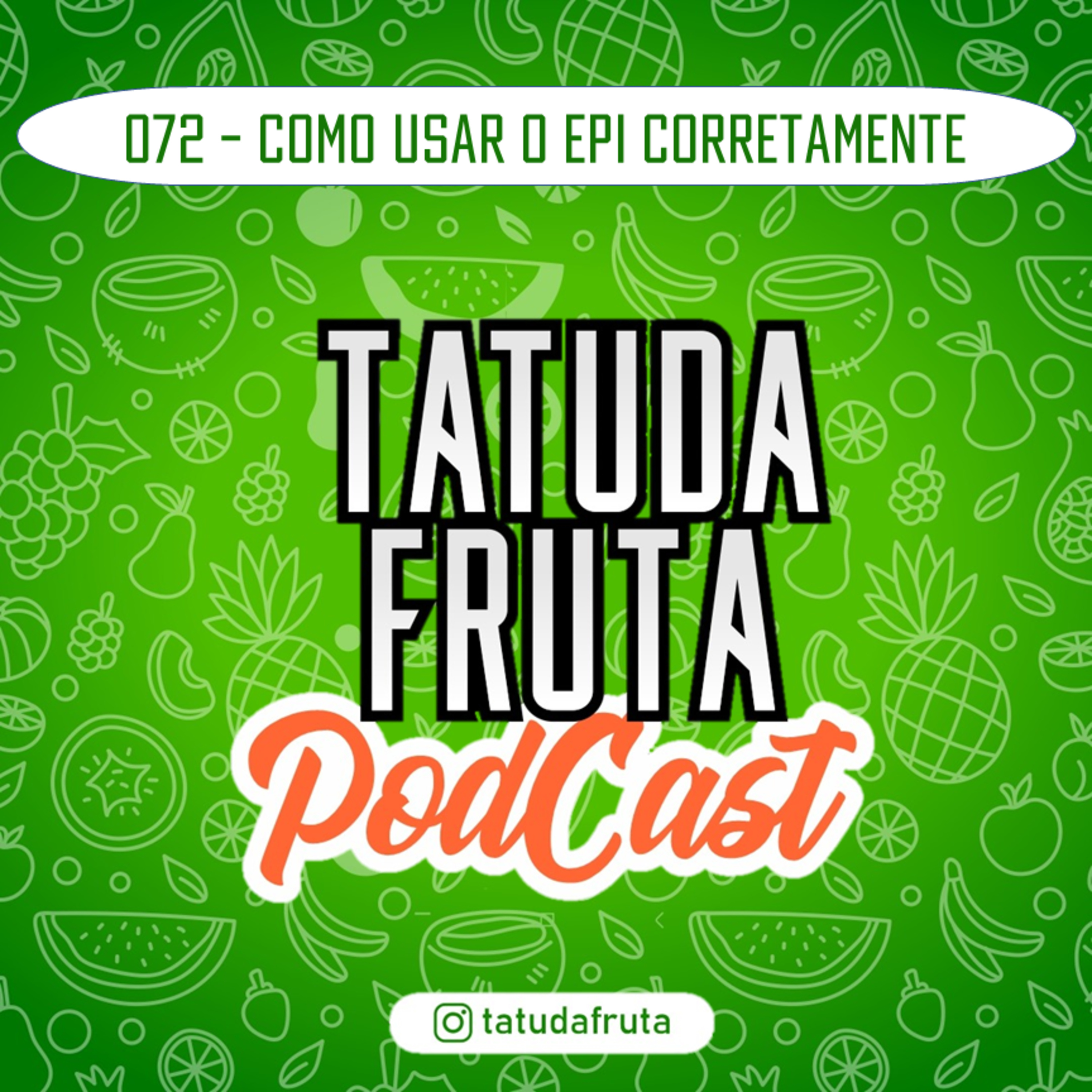 TATUDAFRUTA PODCAST