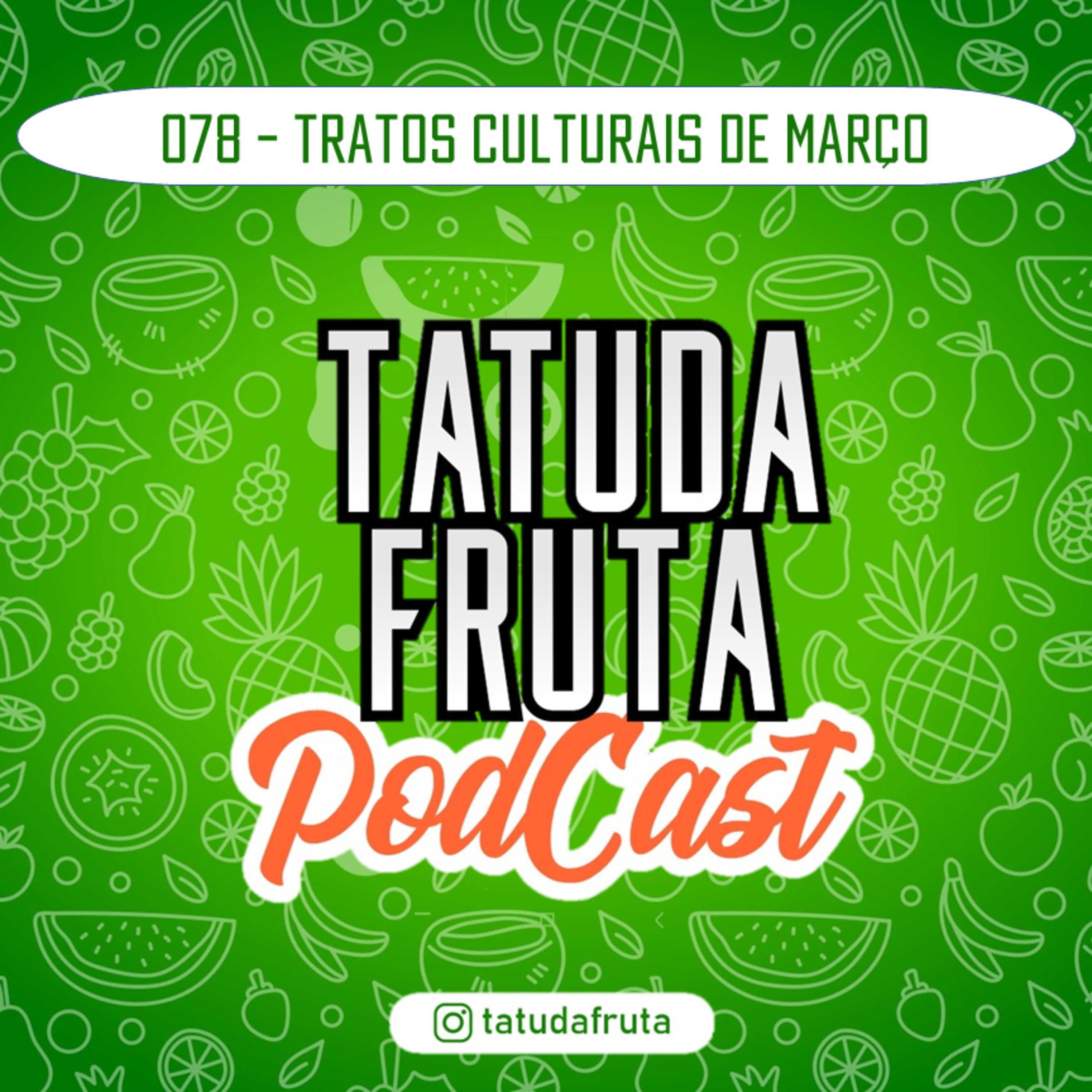 TATUDAFRUTA PODCAST