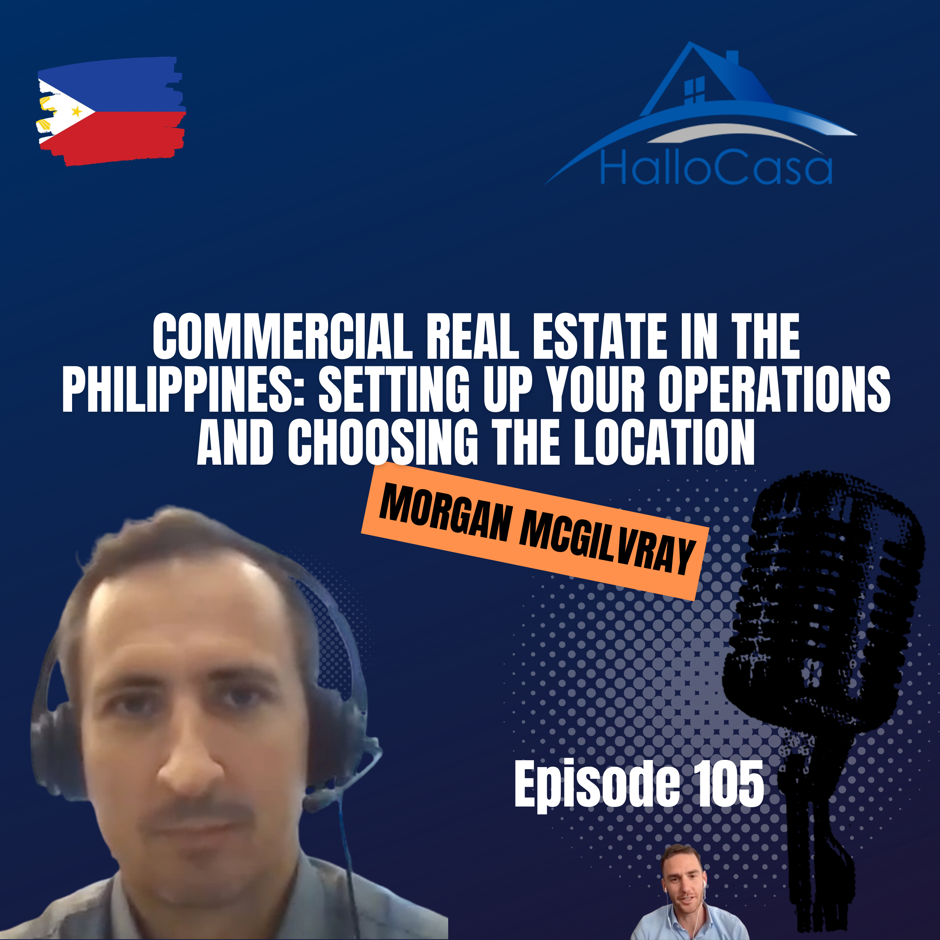 #105 - Commercial Real Estate in the Philippines: Setting up your Operations and choosing the Location episode artwork