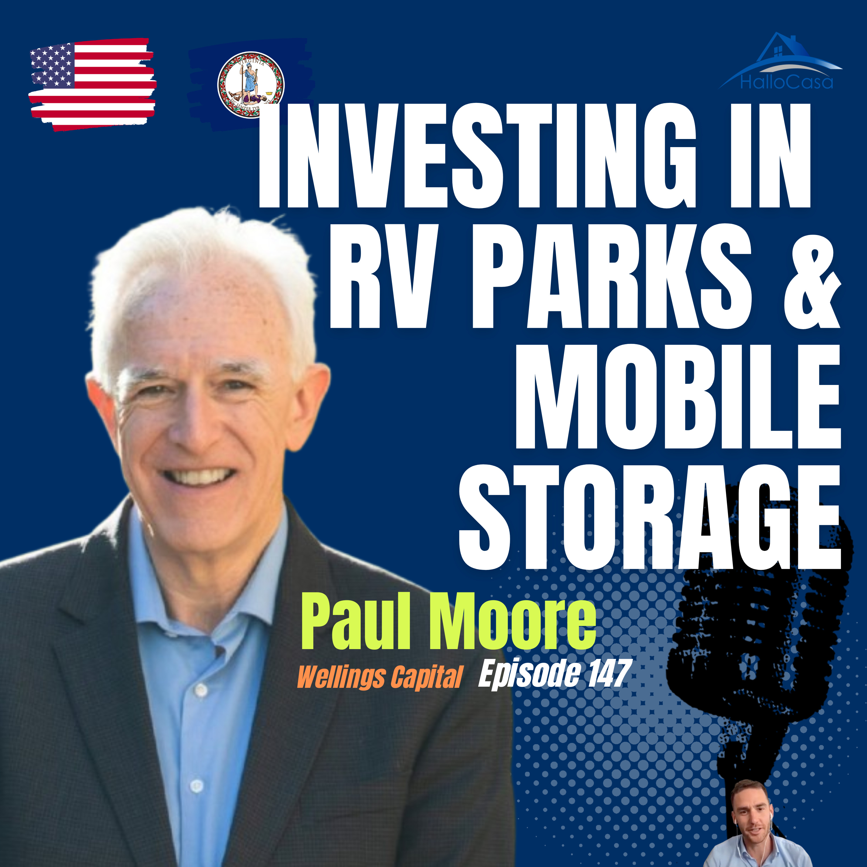 #147 Smart Real Estate Investing in RV Parks and Mobile Storage with Paul Moore from Wellings Capital episode artwork