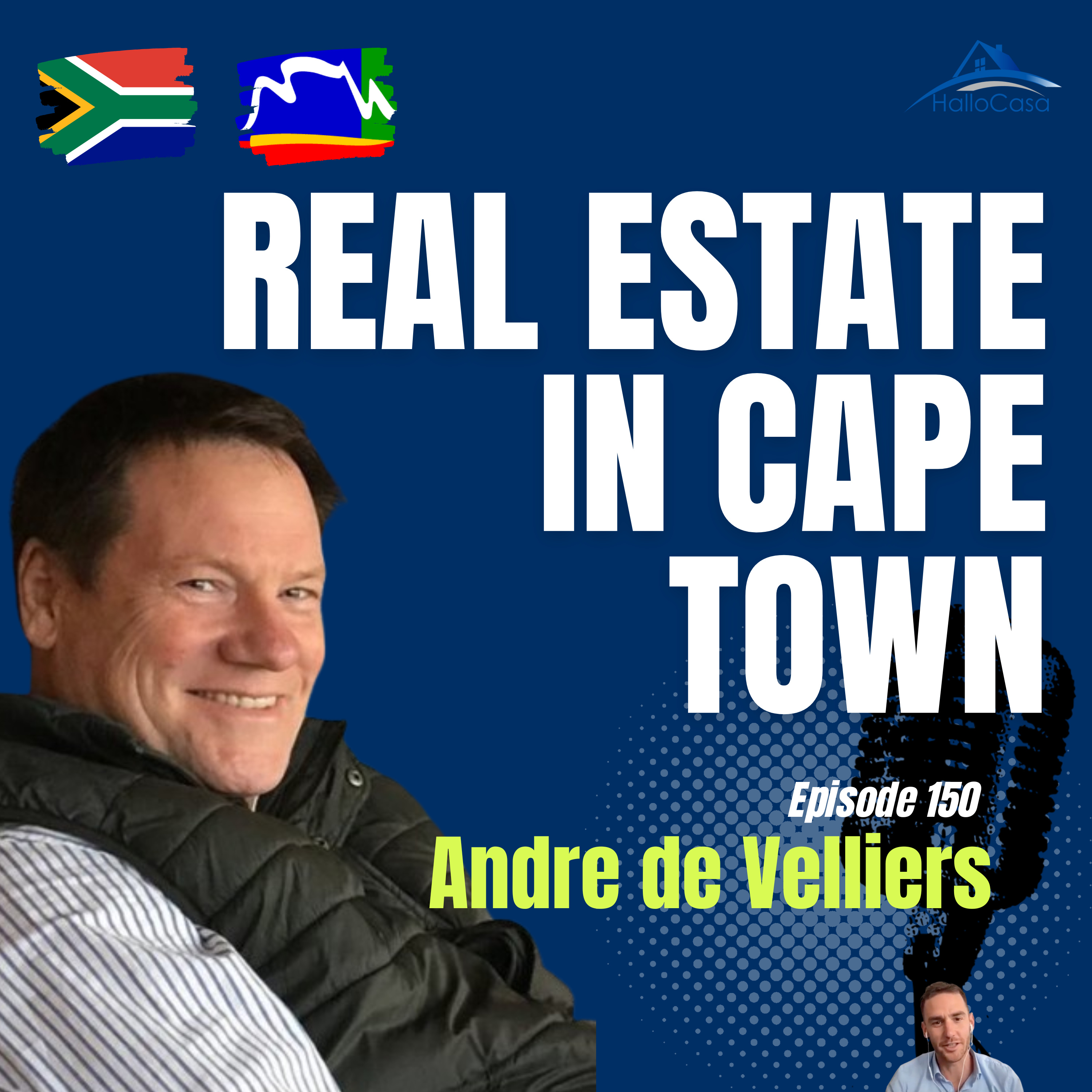 #150 Cape Town Real Estate Market 2025: Trends, Prices & Buying Process with Andre de Villiers episode artwork