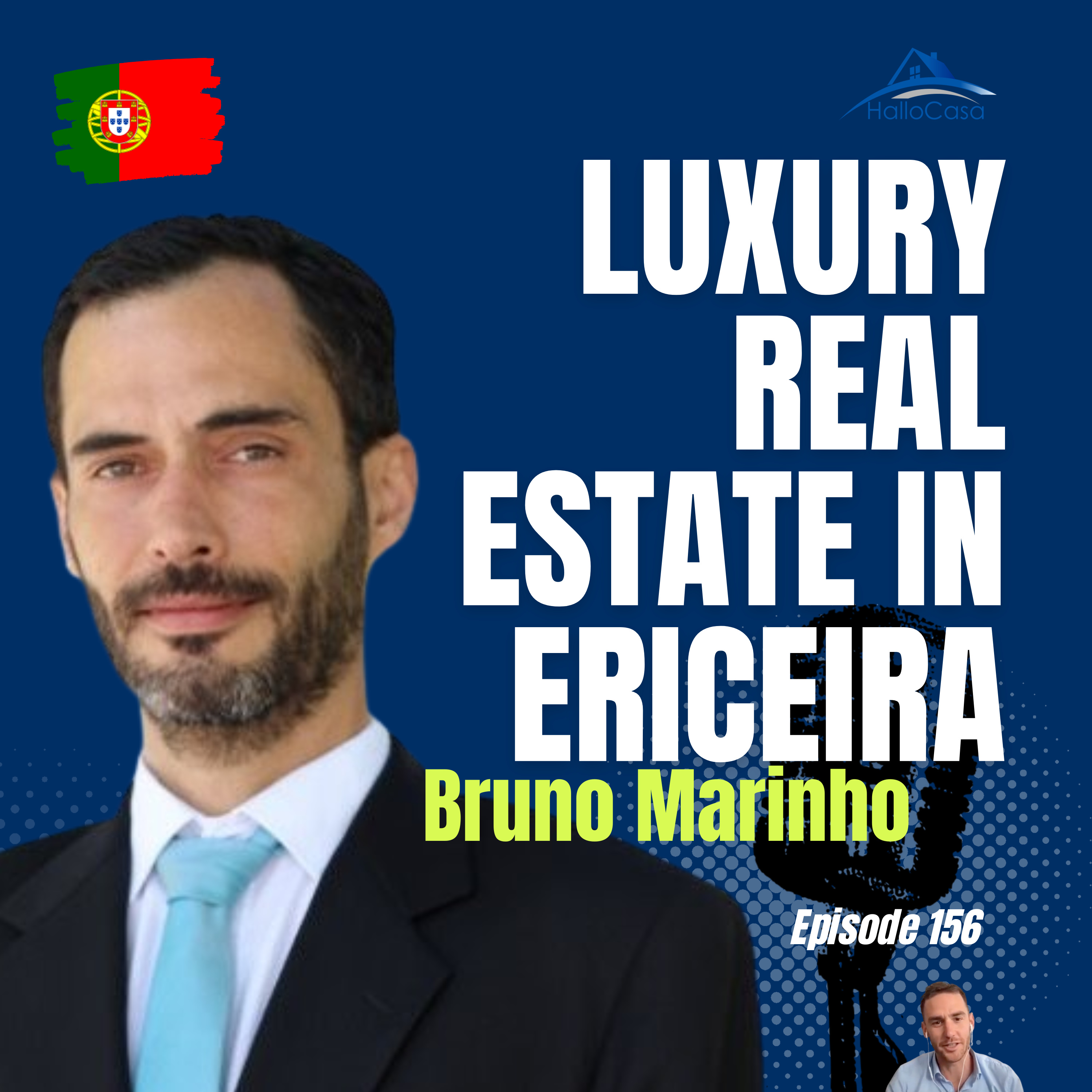 #156 Buying Real Estate in Ericeira, Portugal | Prices, Taxes, Process with Bruno Marinho episode artwork