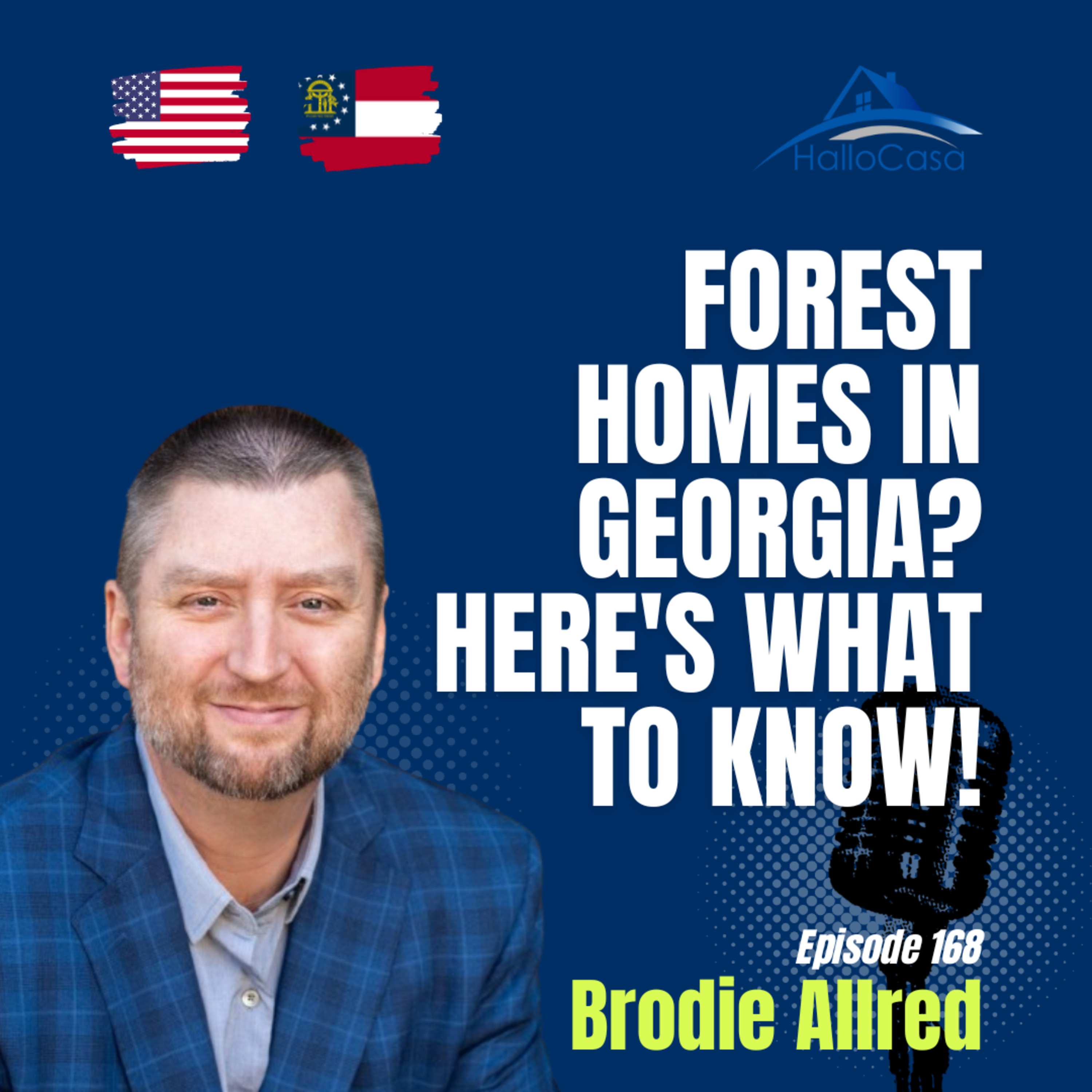 #168 Buying Forest Homes in Georgia, USA – Real Estate Insights with Brodie Allred episode artwork