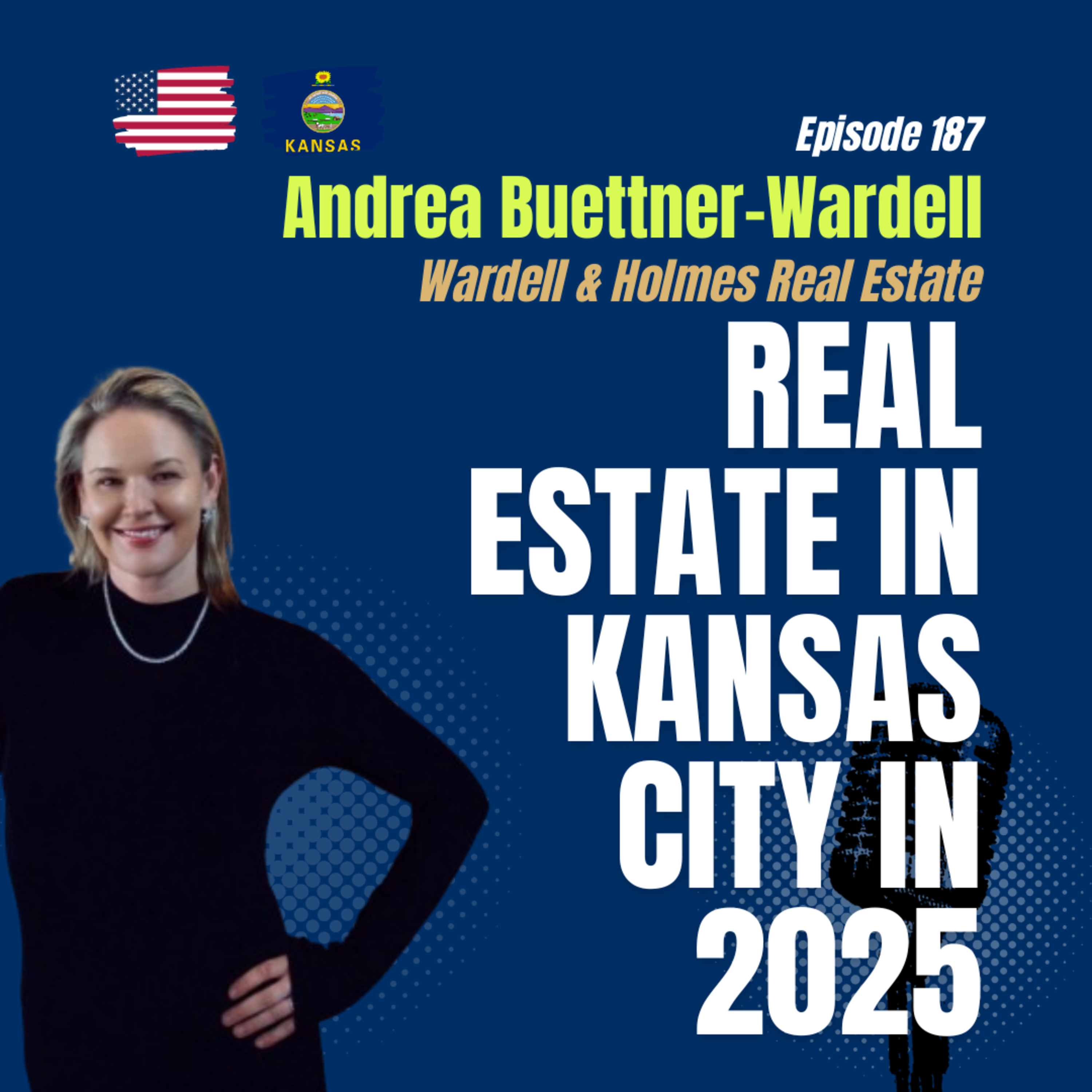 #187 Inside the Kansas City 2025 Real Estate Market: Strategies, Trends, and Investor Insights episode artwork