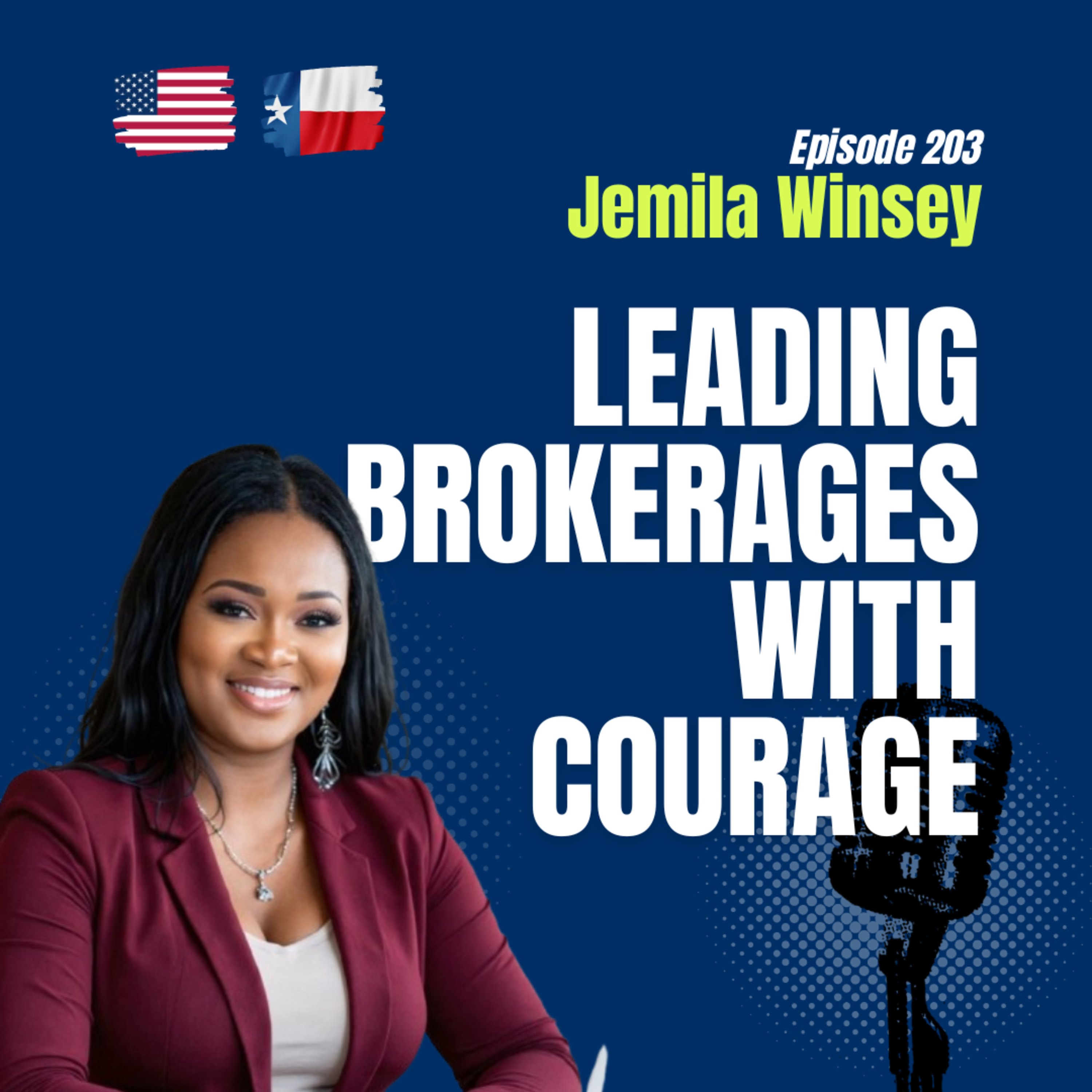 #203 Fearless Leadership: Jemila Winsey on Building Multi-Billion Dollar Brokerages episode artwork