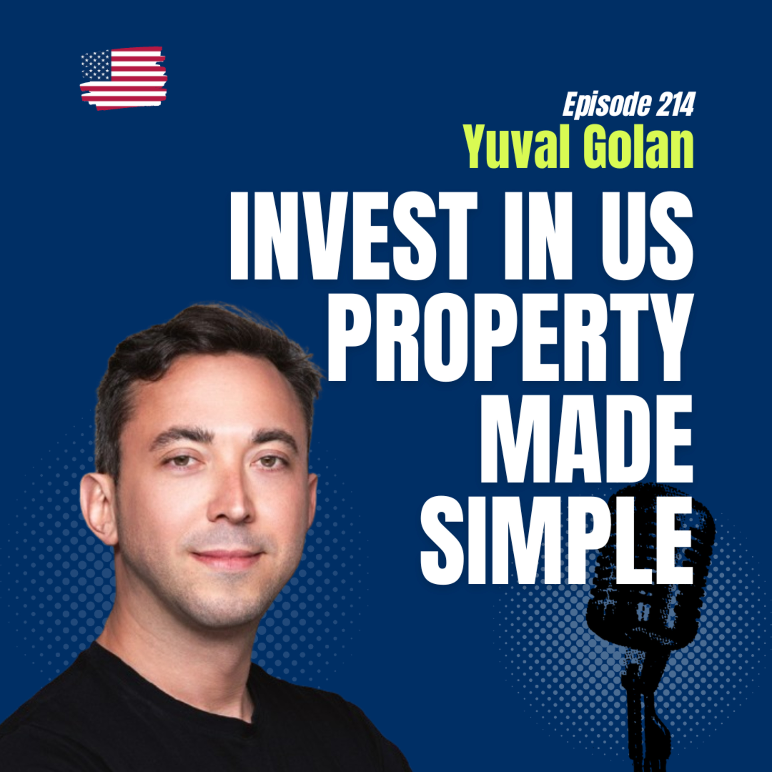 #214 Making US Real Estate Investment Simple for Foreign Investors with Waltz episode artwork