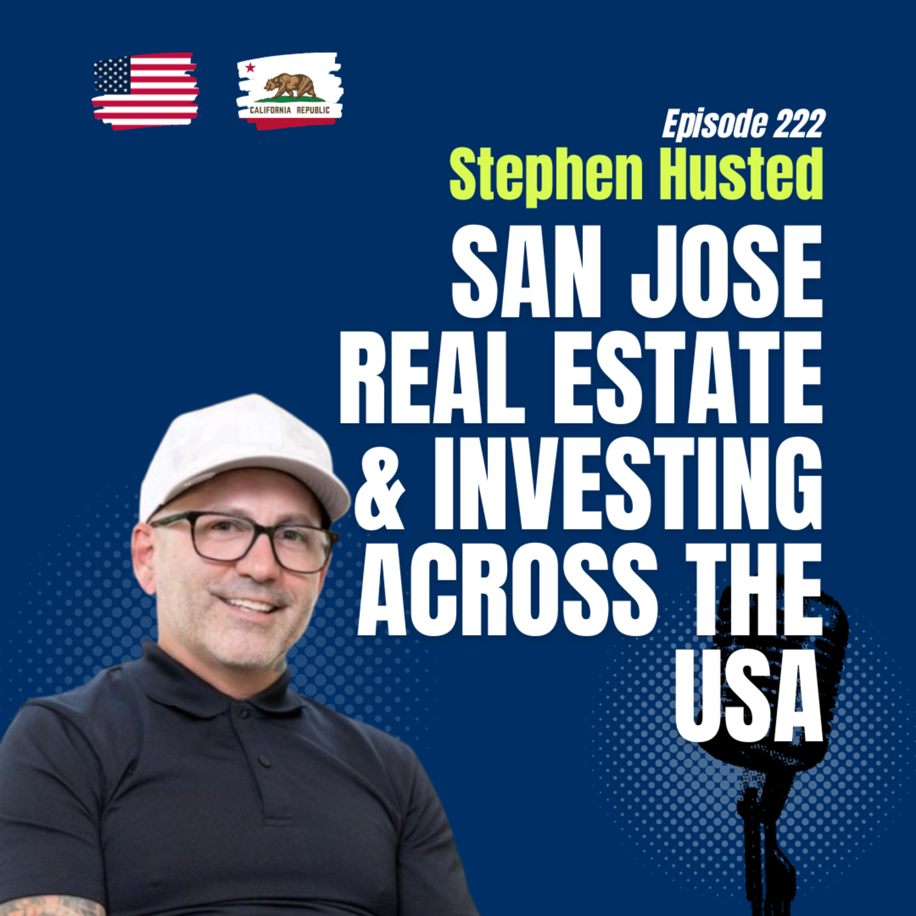 #222 Real Estate in San Jose, Building a Real Estate Portfolio across the USA & AI in Real Estate episode artwork