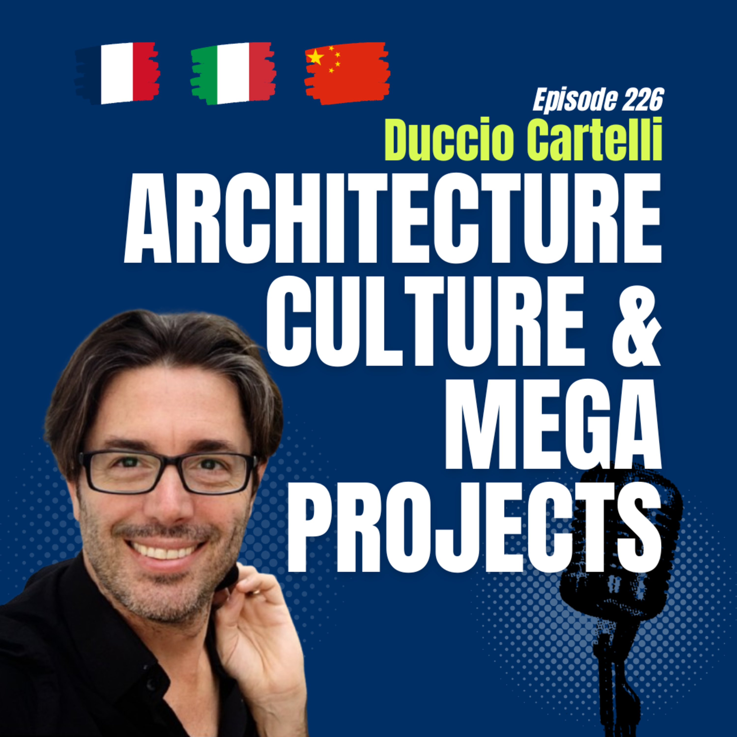 #226 Duccio Cardelli: Designing with Culture | AND STUDIO Architects & Global Perspectives episode artwork