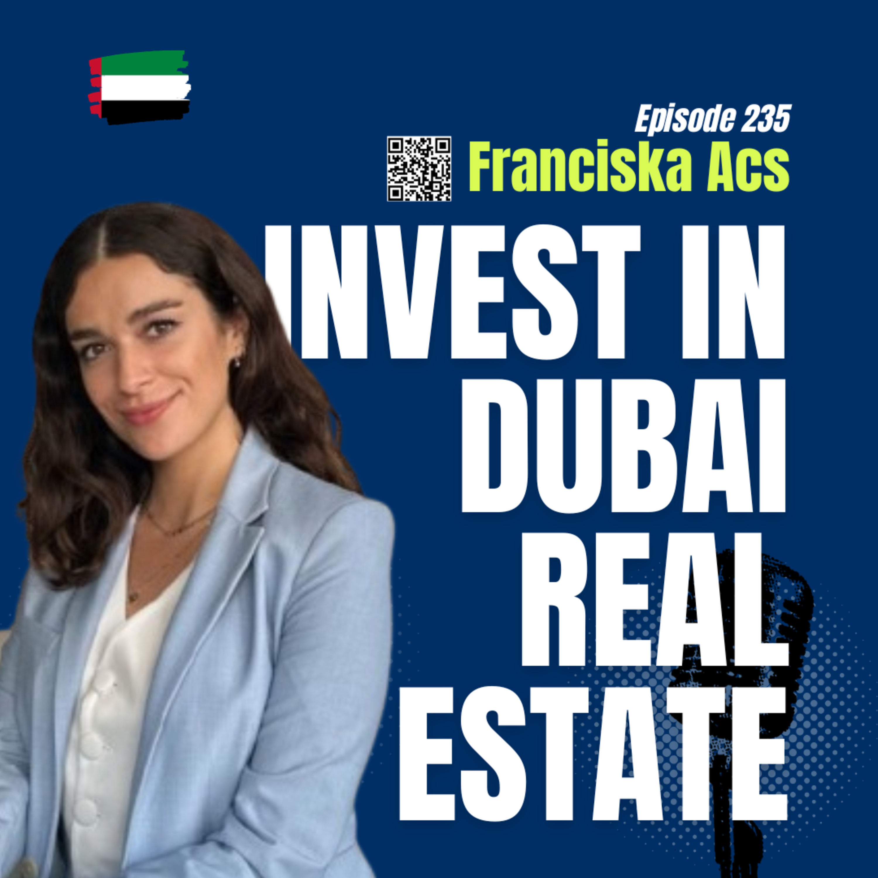 #235 Investing in Dubai Real Estate: Off-Plan Opportunities, Expert Tips new Verification Law for Brokers episode artwork