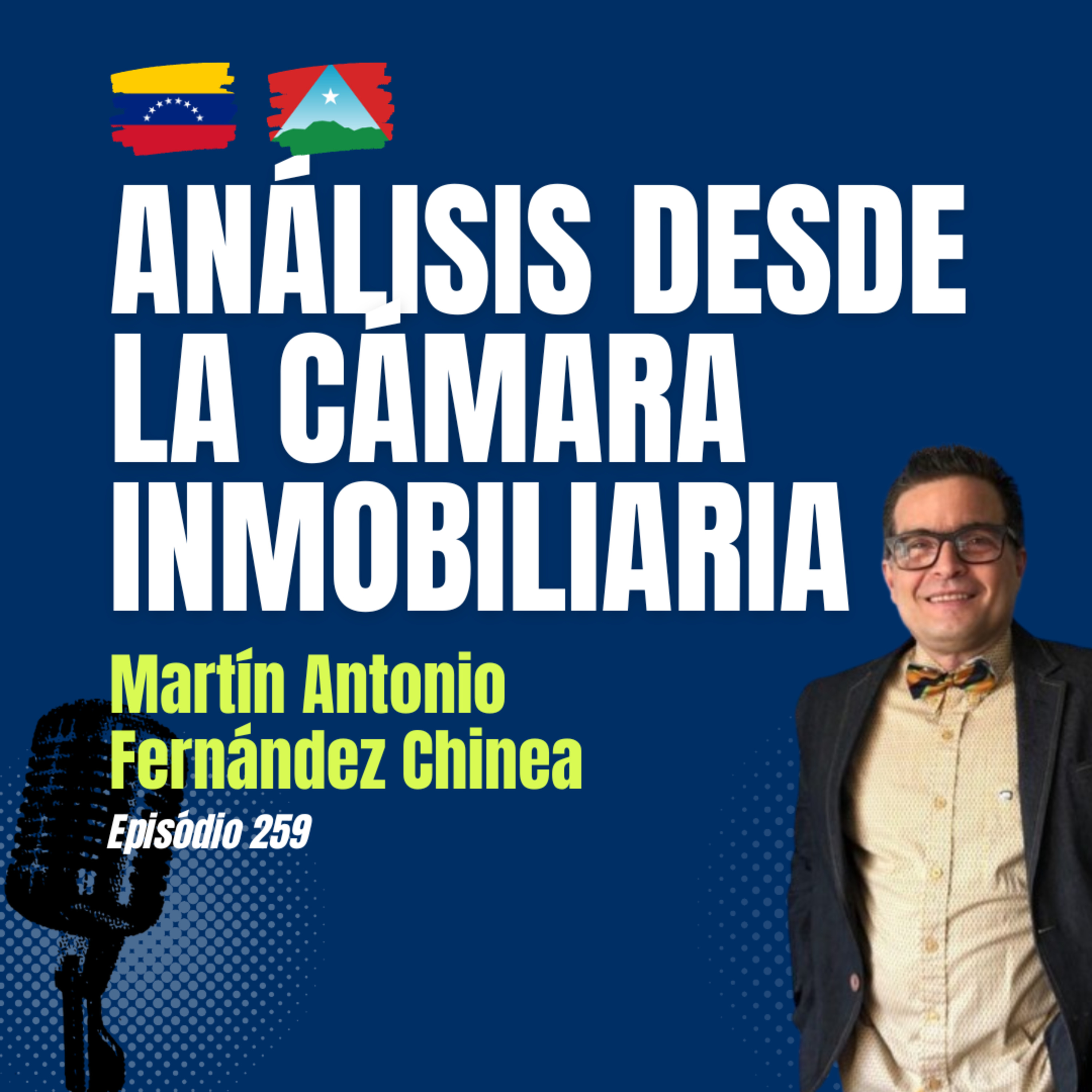 #259 Venezuela y Caracas: Mercado Inmobiliario: Precios, Riesgos, Urbanismo e Inversión (Análisis desde Caracas) episode artwork