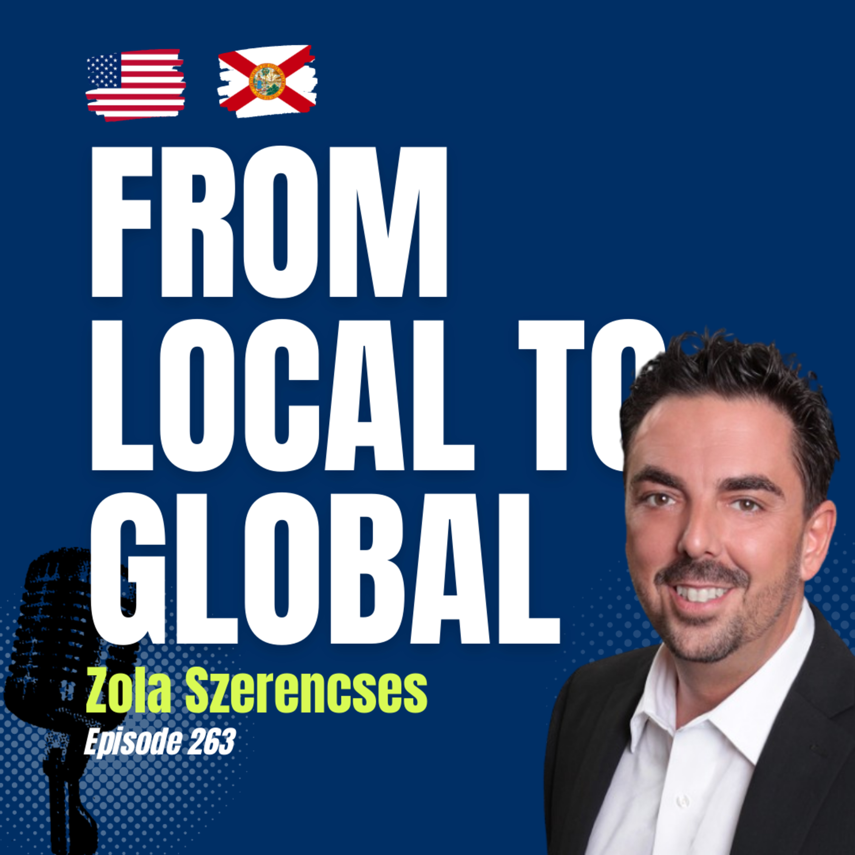 #263 From Local Agent to Global Real Estate Authority: Lessons in Negotiation, Trust & Growth episode artwork