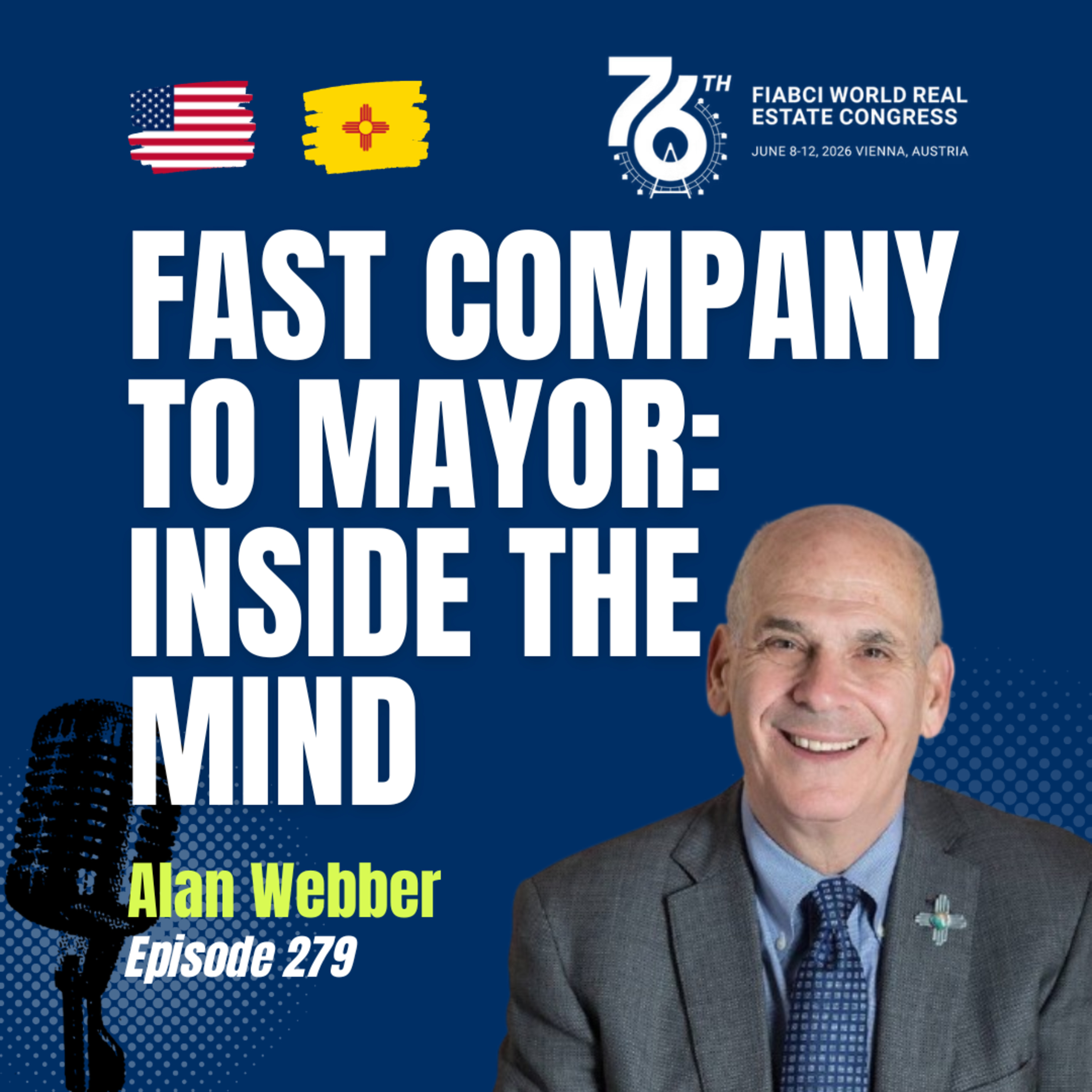 #279 Founder of Fast Company, Alan Webber, on Public Service, and Building Livable Cities Through Housing episode artwork