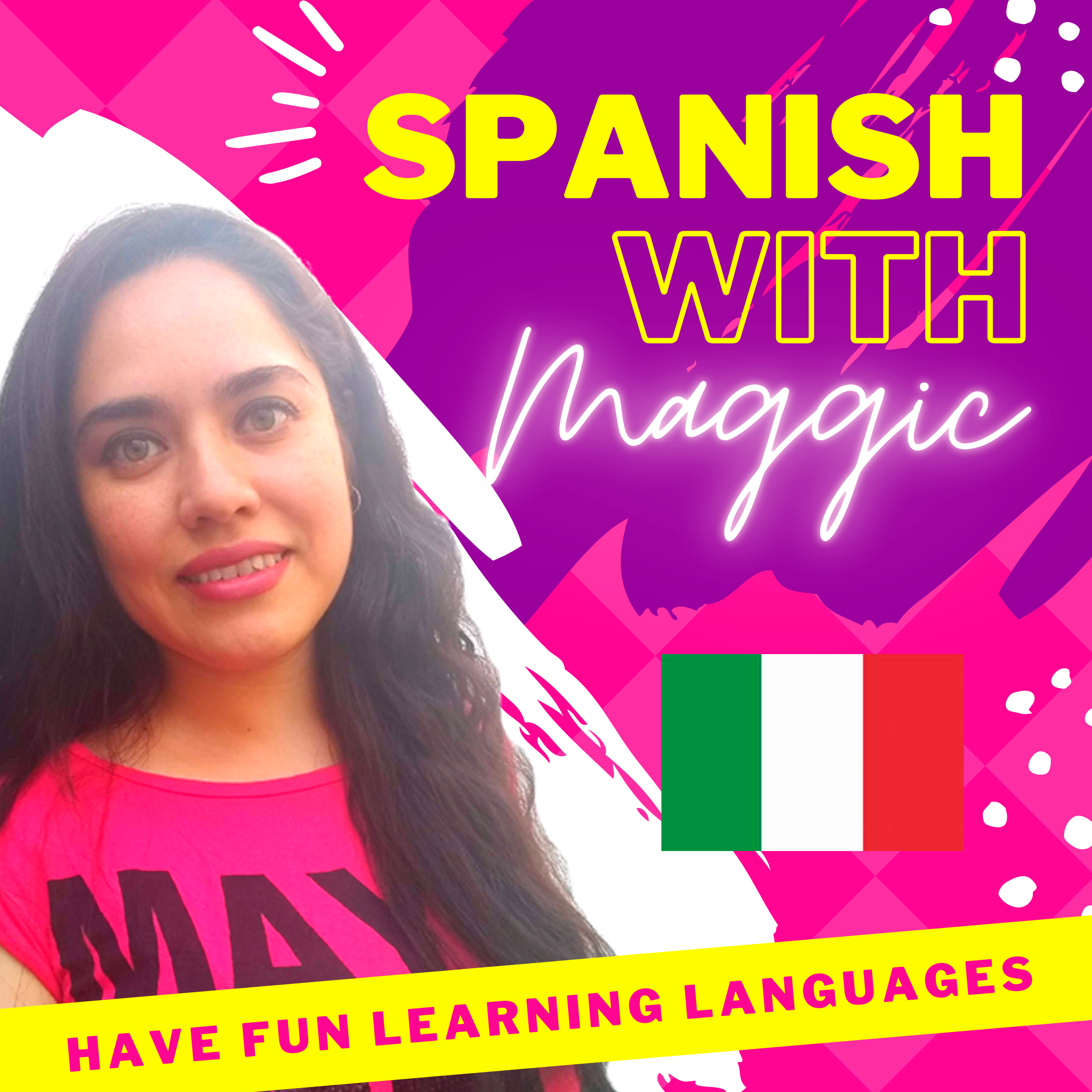 Spanish with Maggic - Spanish learning, mexican spanish, language learning, polyglot mindset