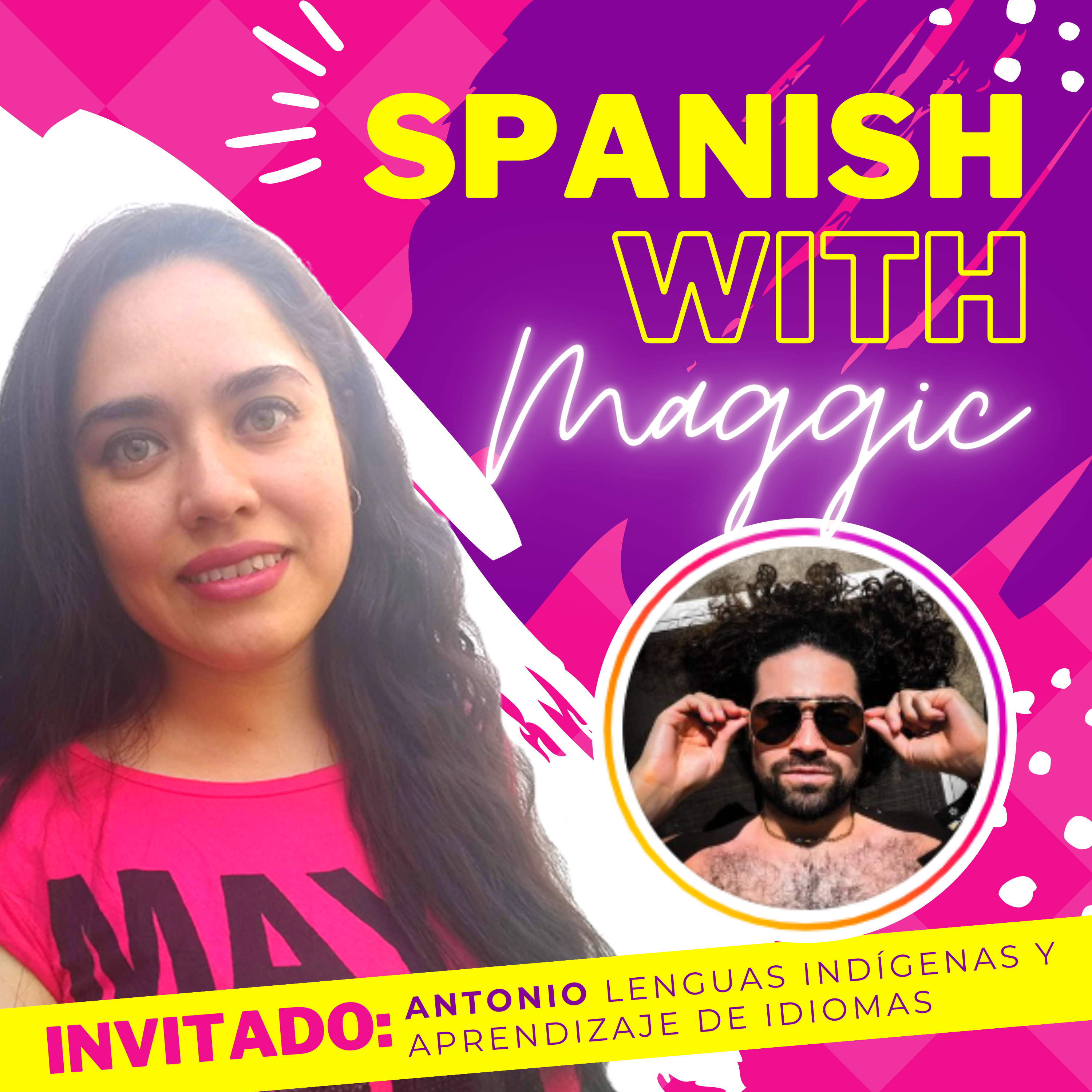 Spanish with Maggic - Spanish learning, mexican spanish, language learning, polyglot mindset