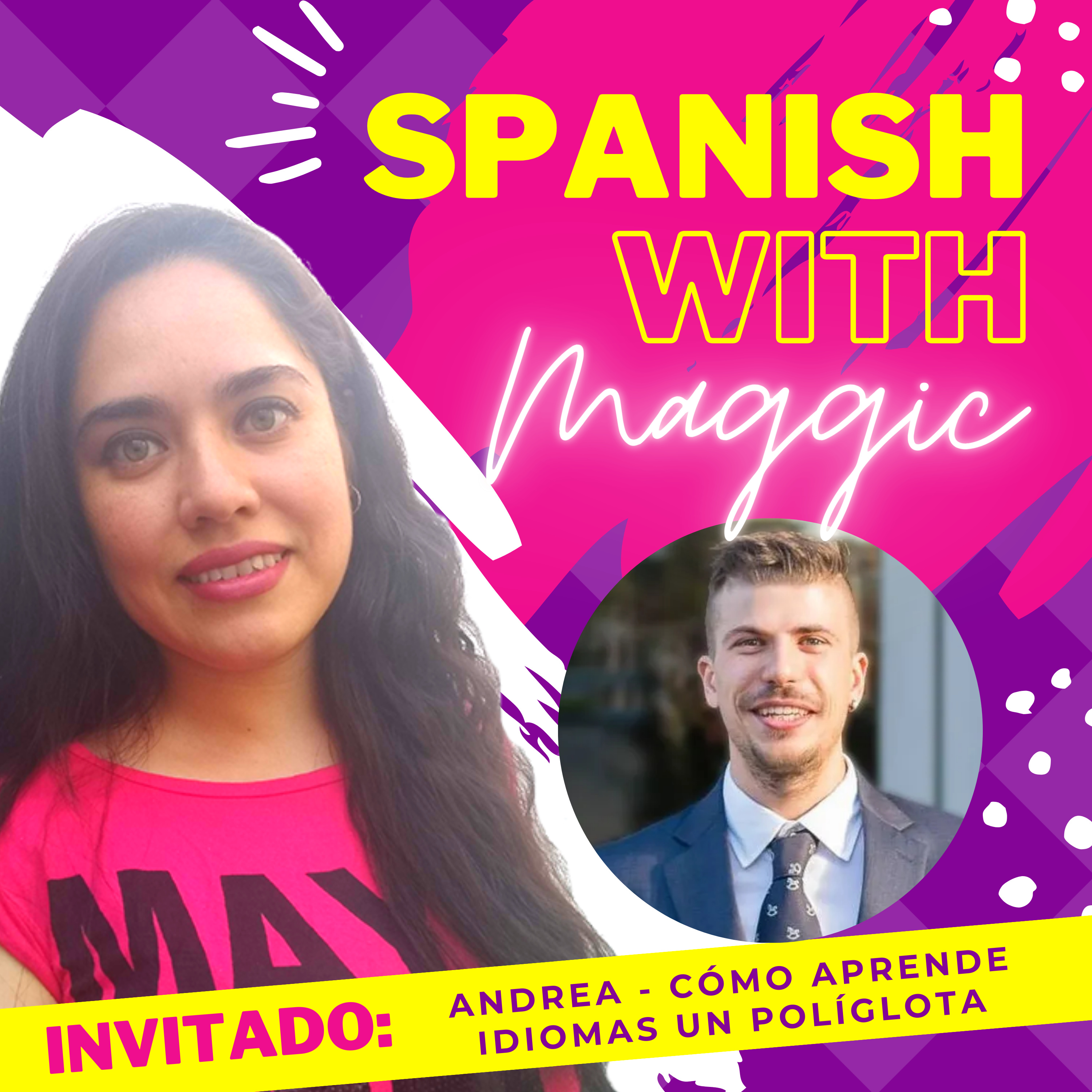 Spanish with Maggic - Spanish learning, mexican spanish, language learning, polyglot mindset