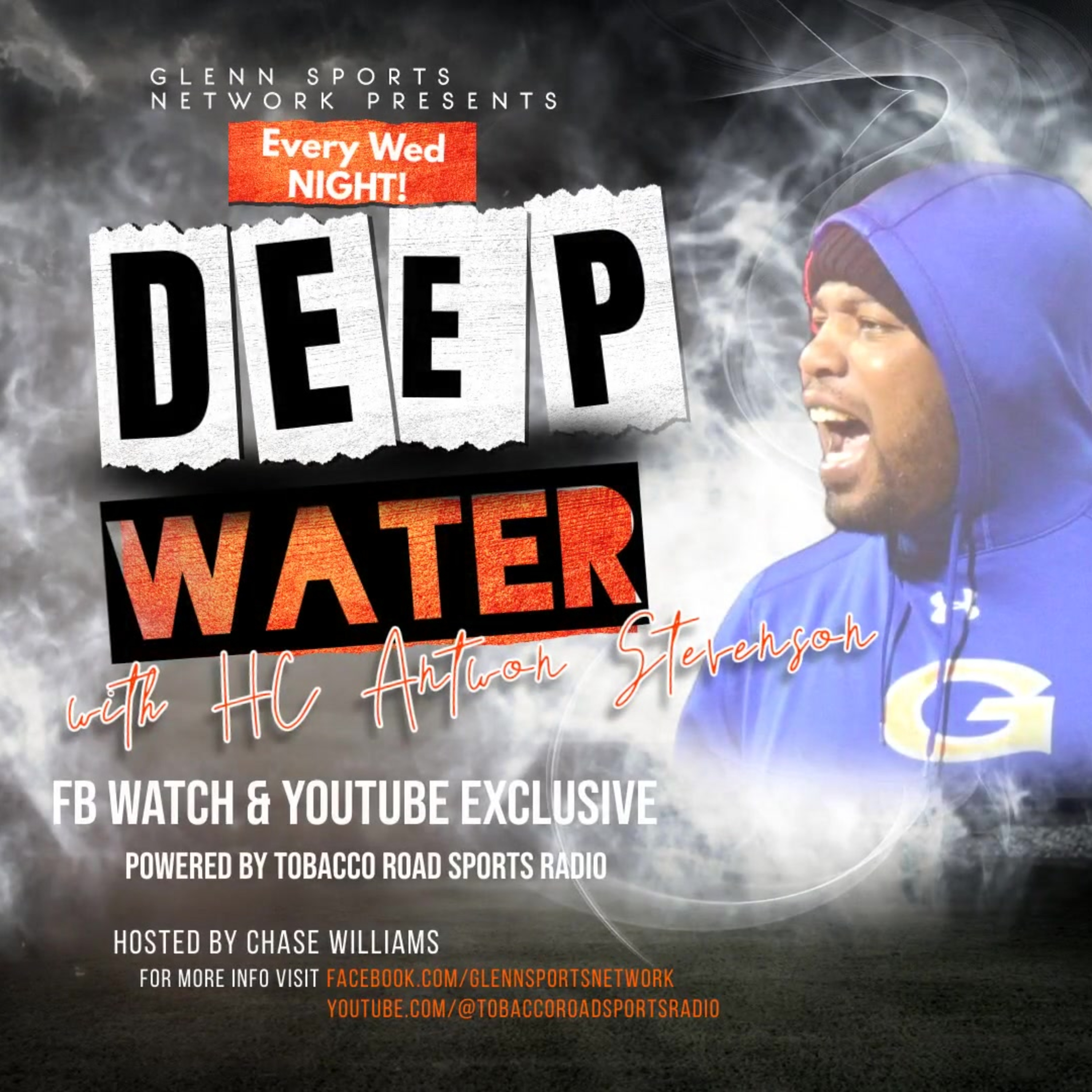 Deepwater with Glenn HC Antwon Stevenson - Season 2 Episode 9 - Tues Oct 17th 2023