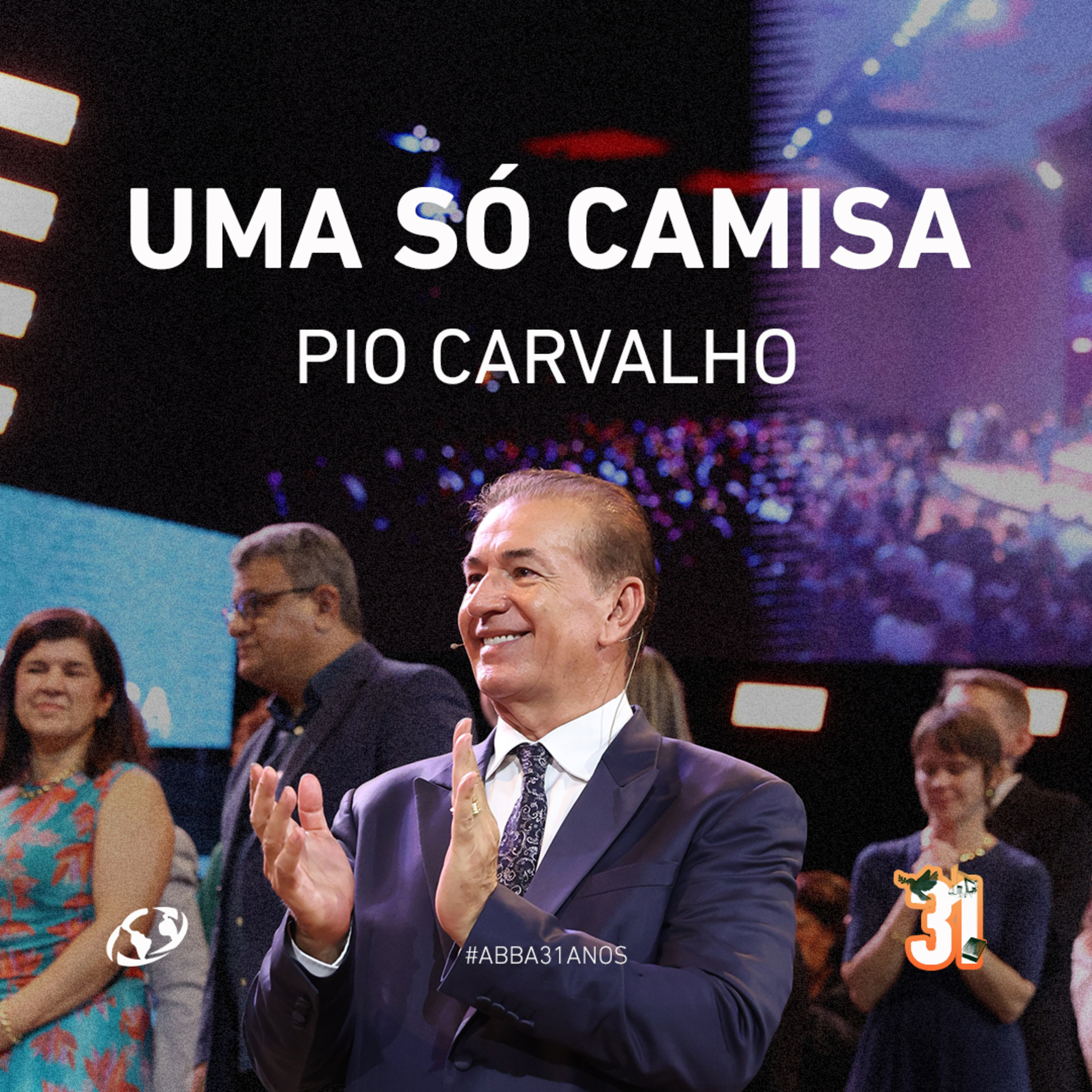 Uma só camisa | Especial 31 anos episode artwork