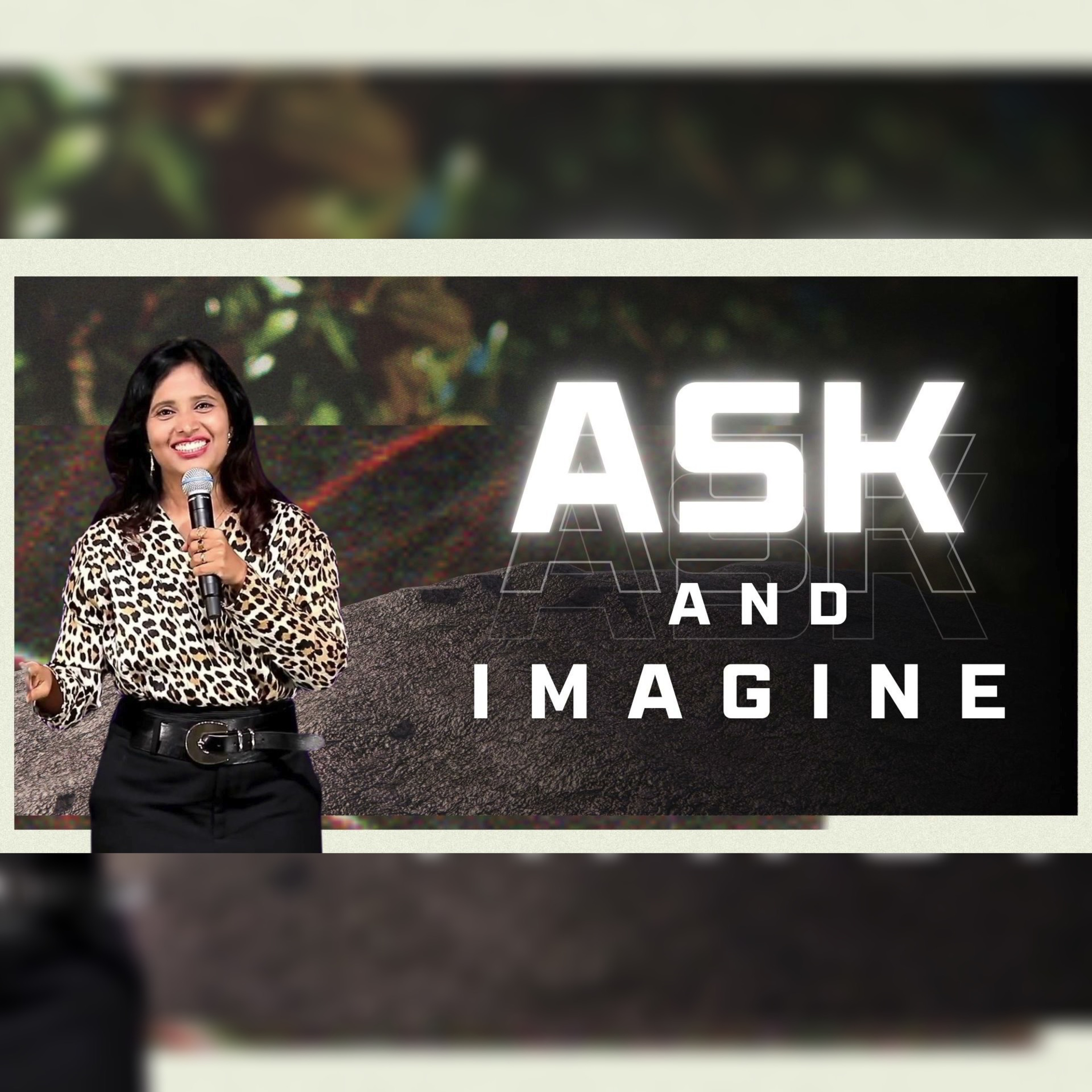 Ask and Imagine- part 1 episode artwork