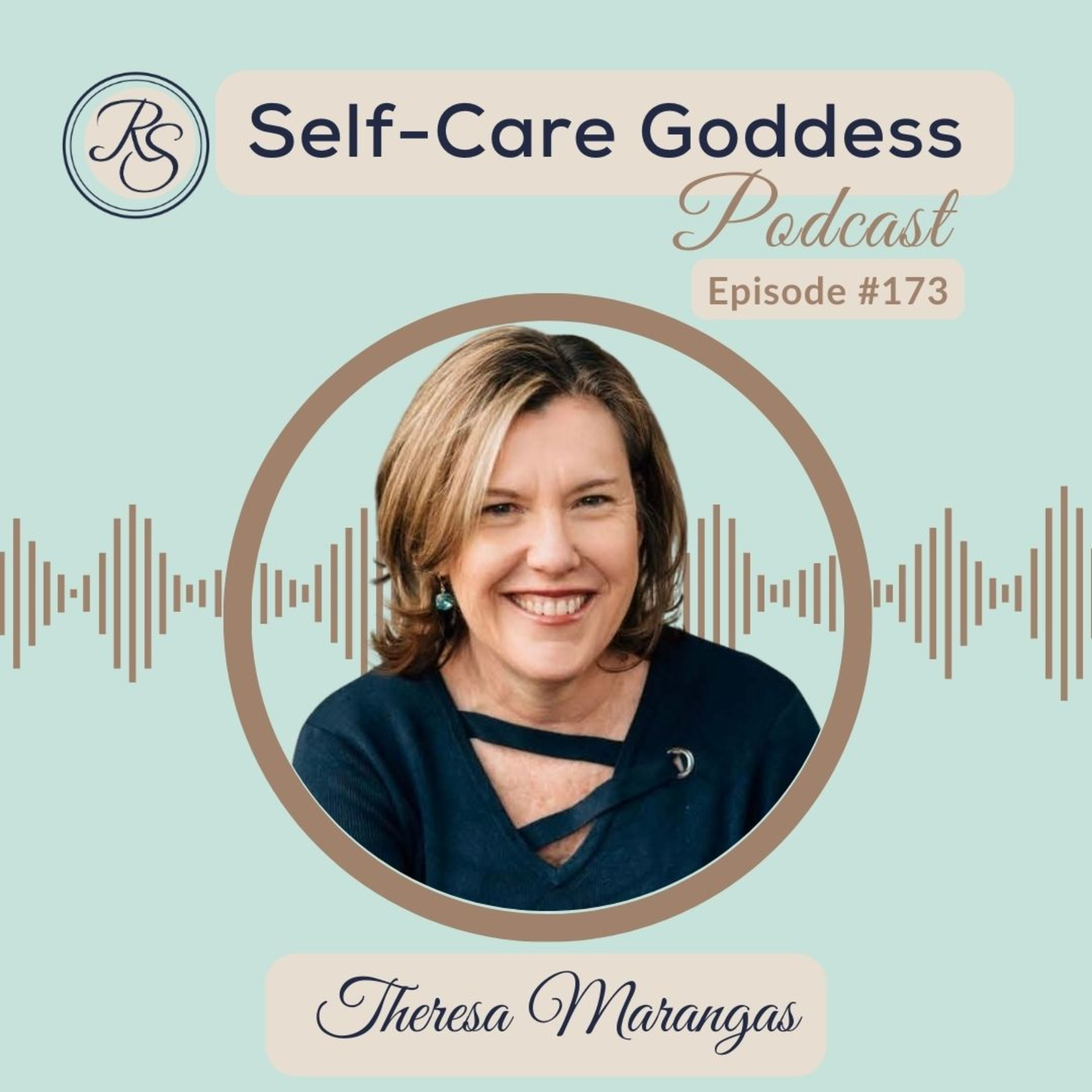 Leading with Grace, Dignity & Tenacity — with Theresa Marangas | #173 episode artwork
