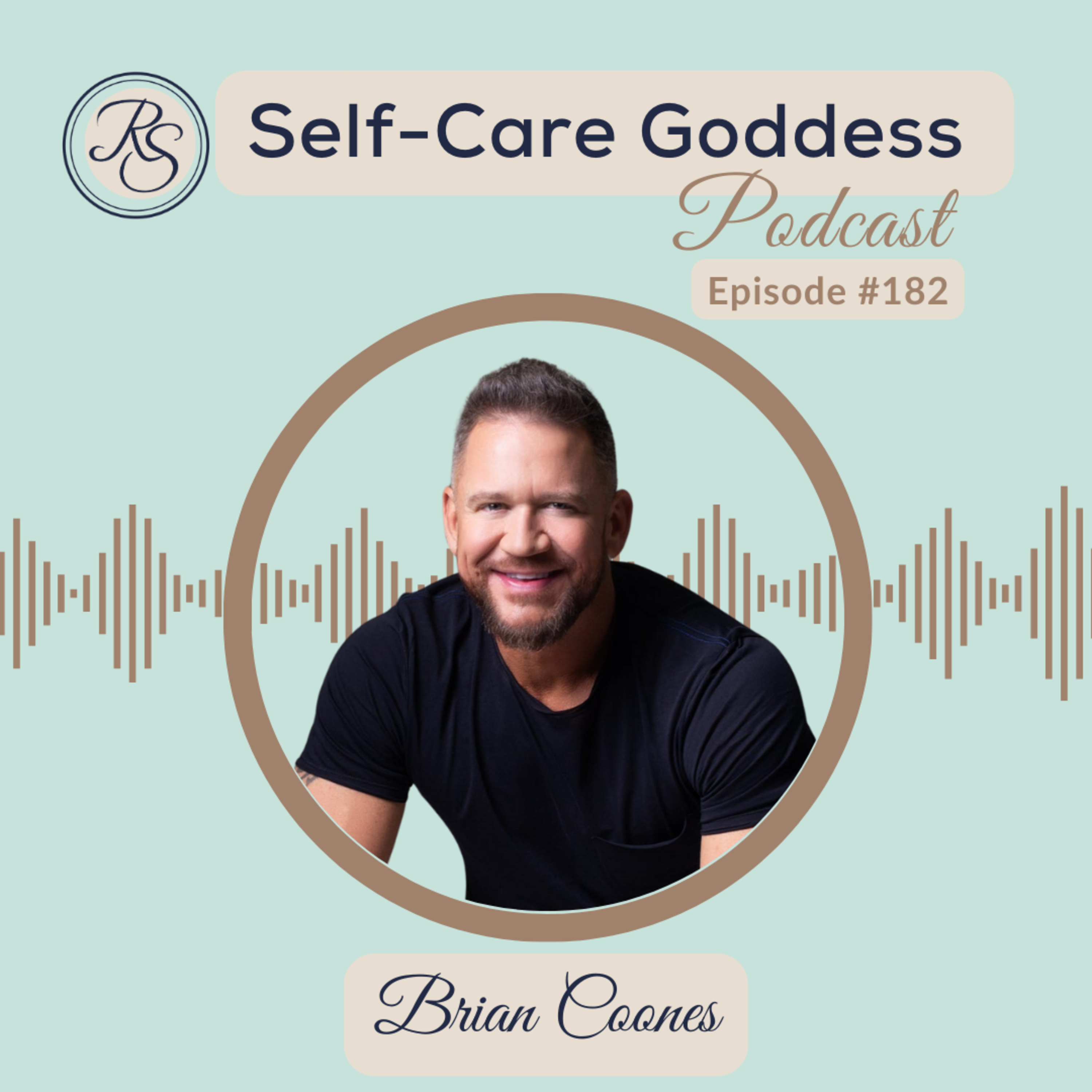 How to Rewire Your Mind and Heal Your Nervous System with Brian Coones | #182 episode artwork