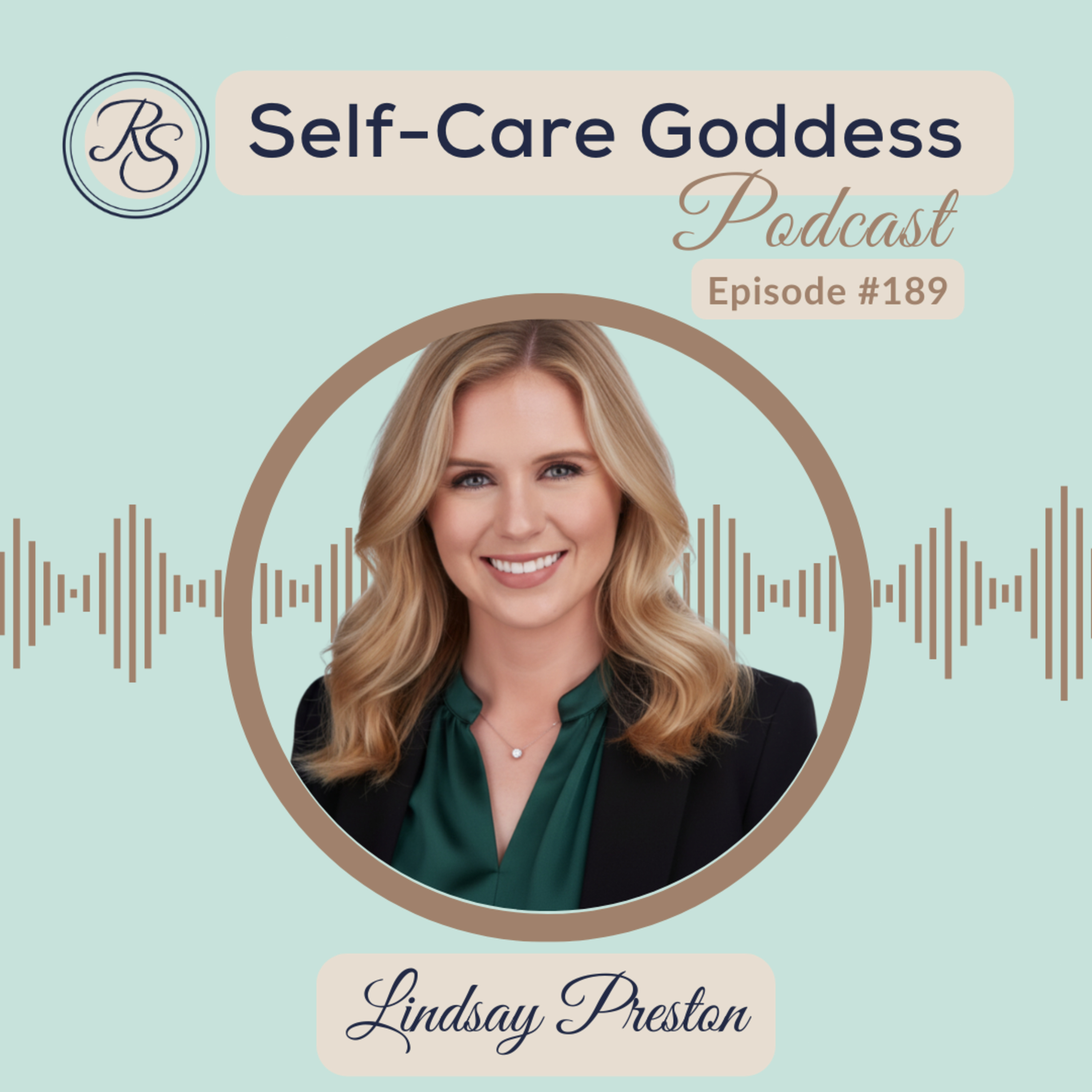From High Achiever to High Performer: Nervous System–Led Leadership, Burnout Recovery & Sustainable Success with Lindsay Preston | #189 episode artwork