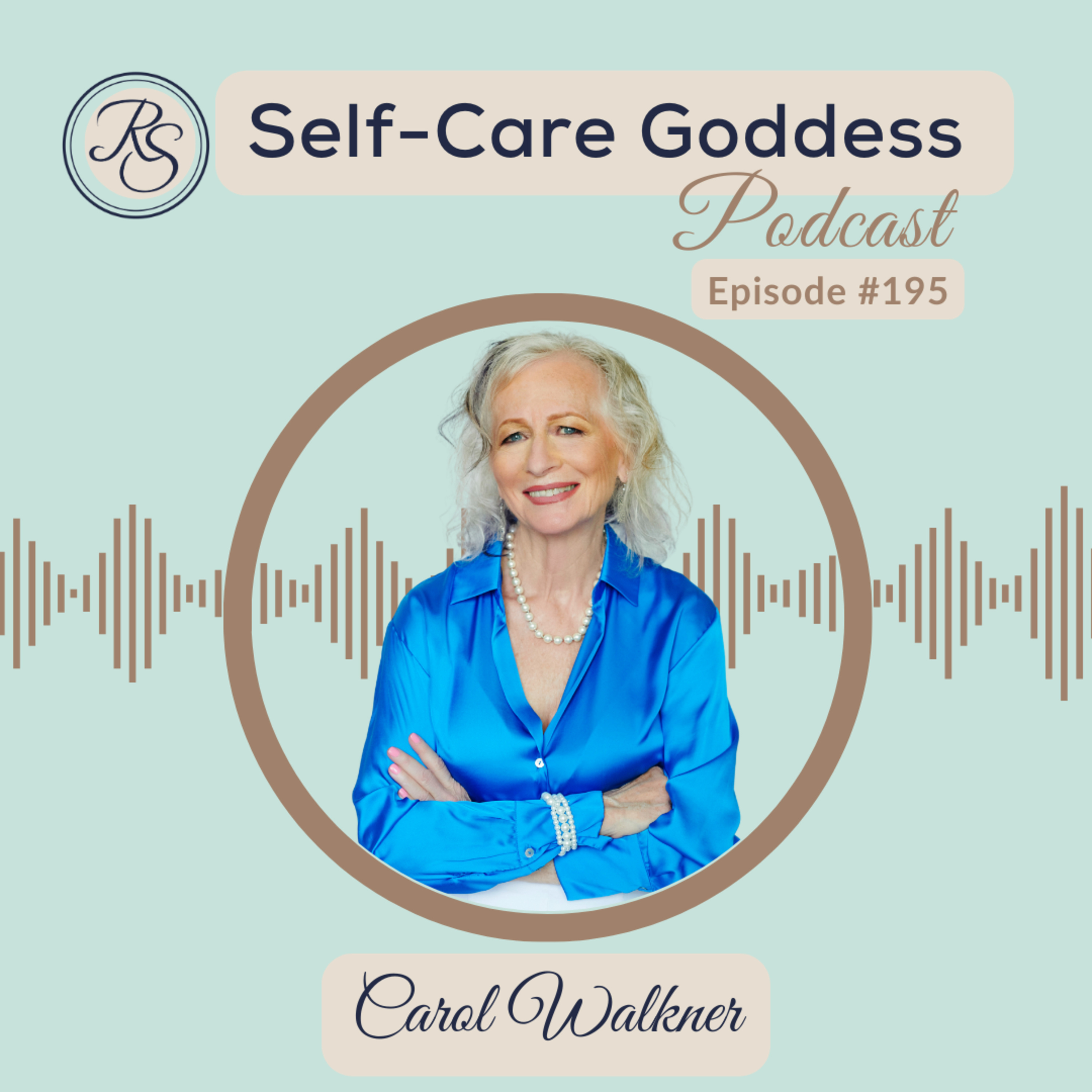 Purpose Doesn’t Retire: Faith, Joy & Reinventing Life at Any Age with Carol Walkner | #195 episode artwork