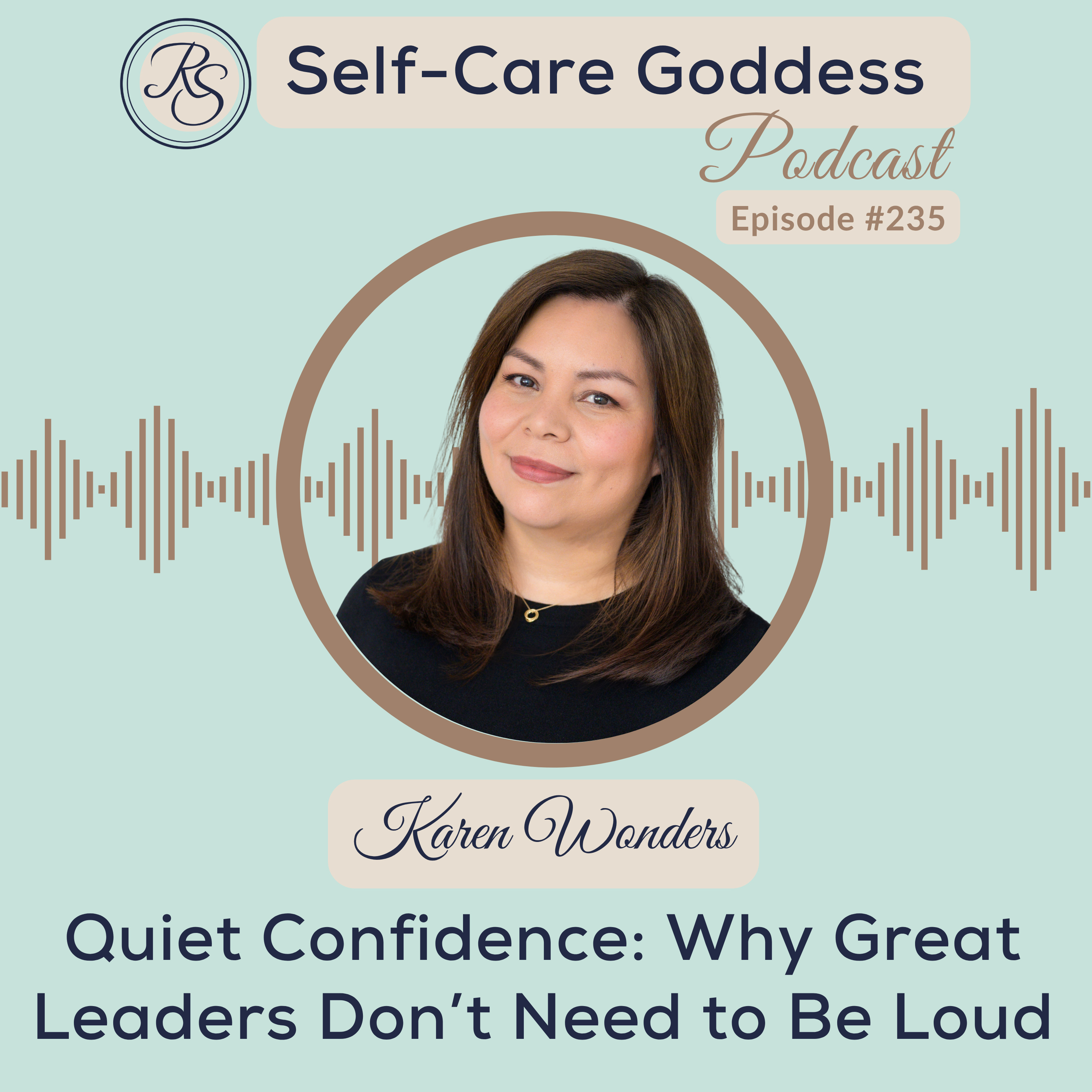 Quiet Confidence: Why Great Leaders Don’t Need to Be Loud #235 episode artwork