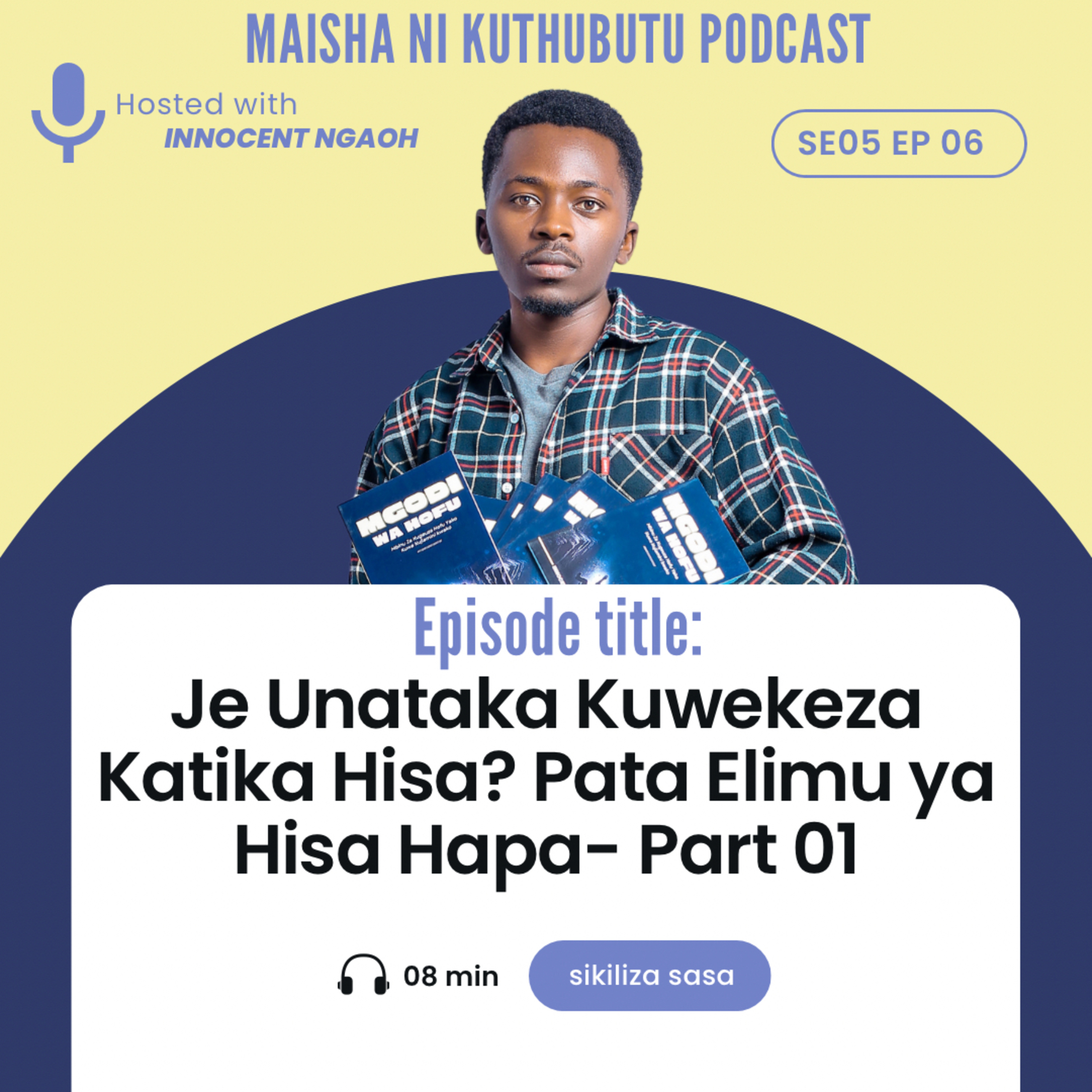 Maisha Ni Kuthubutu Podcast
