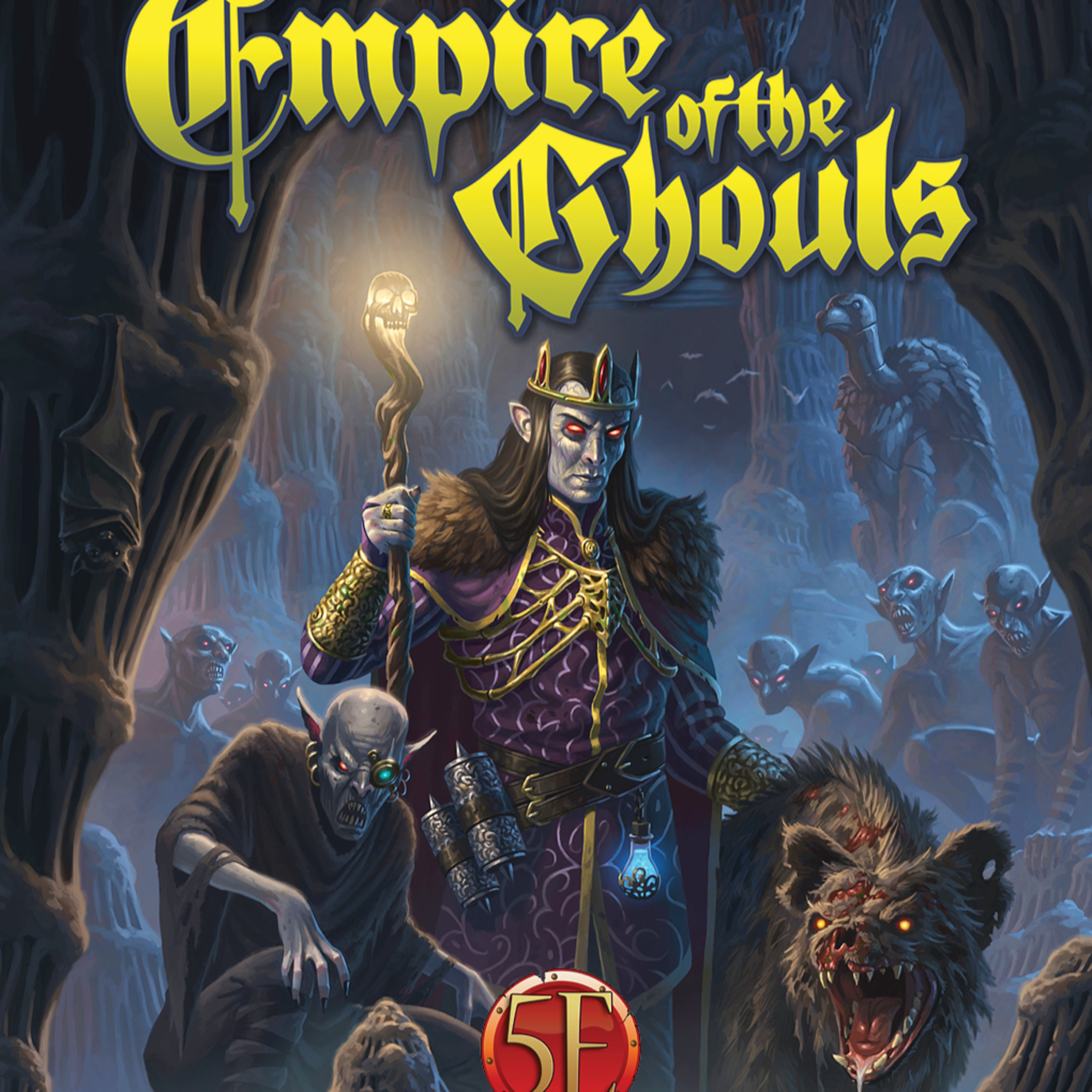 Empire of the Ghouls Chapter 5: Episode 1 - Pillars of the Underworld