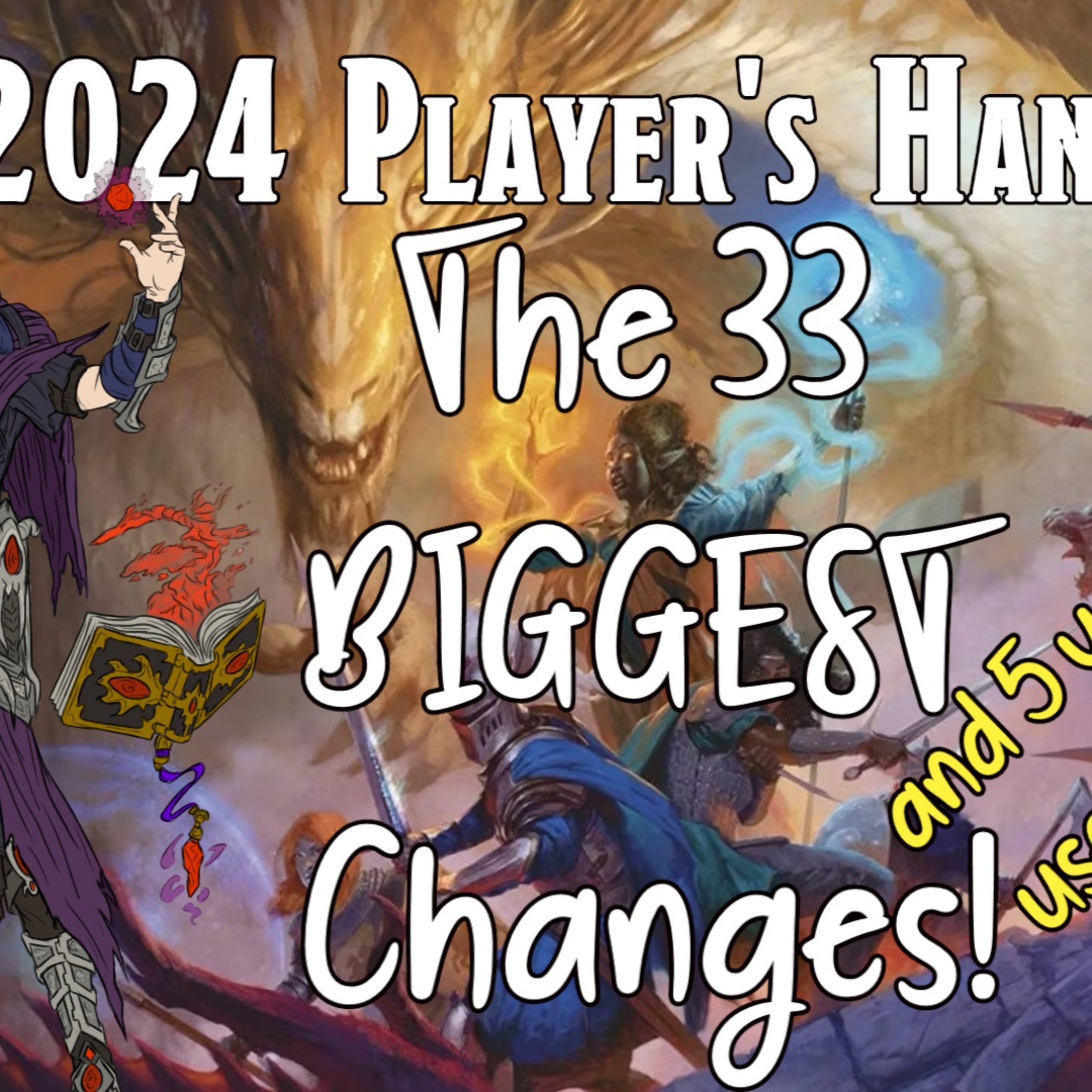 D&D 2024 Player's Handbook: The 33 BIGGEST Changes (5 you should use right away) episode artwork