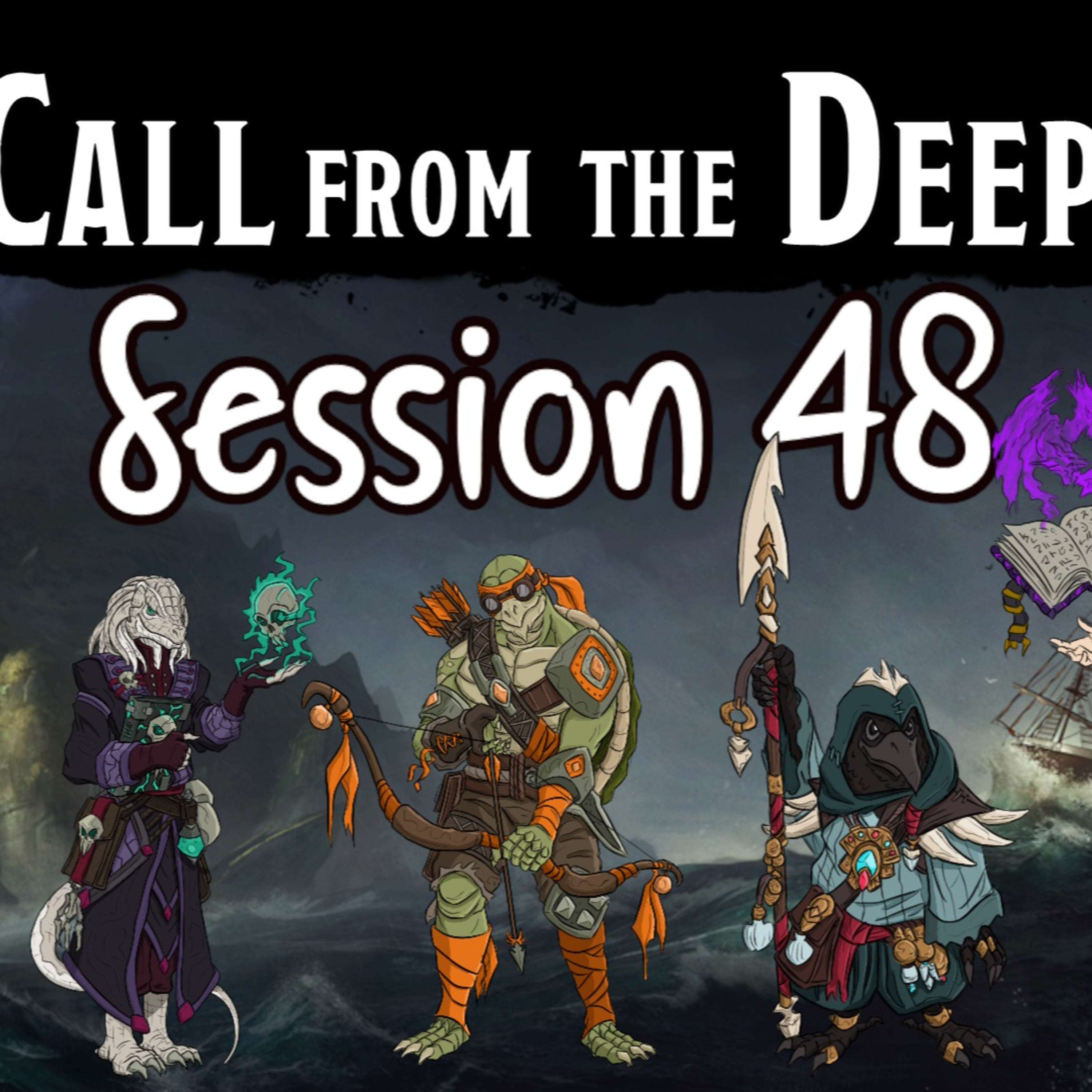 Call from the Deep Session 48: Sea King Tentrix p4 episode artwork