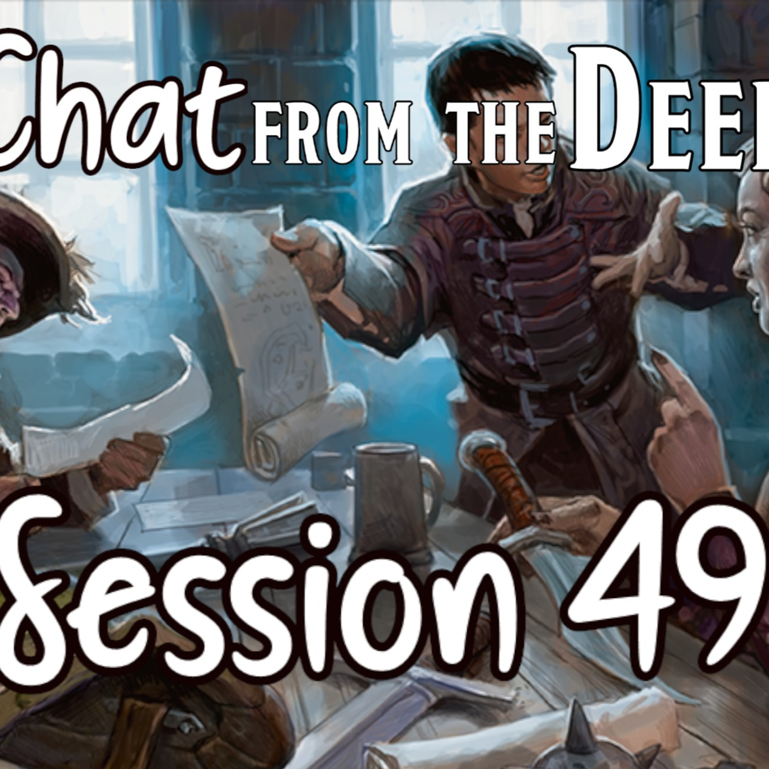 Chat from the Deep Session 49 episode artwork