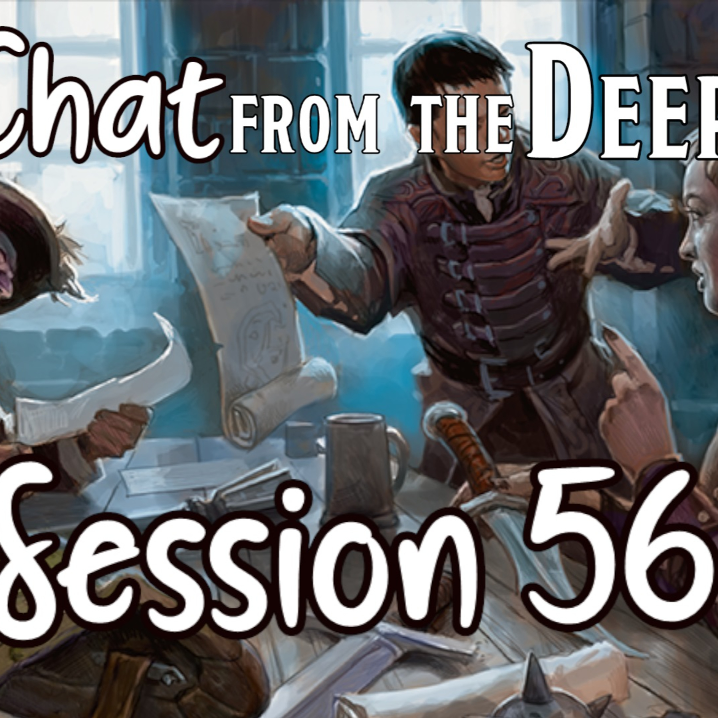 Chat from the Deep Session 56 episode artwork