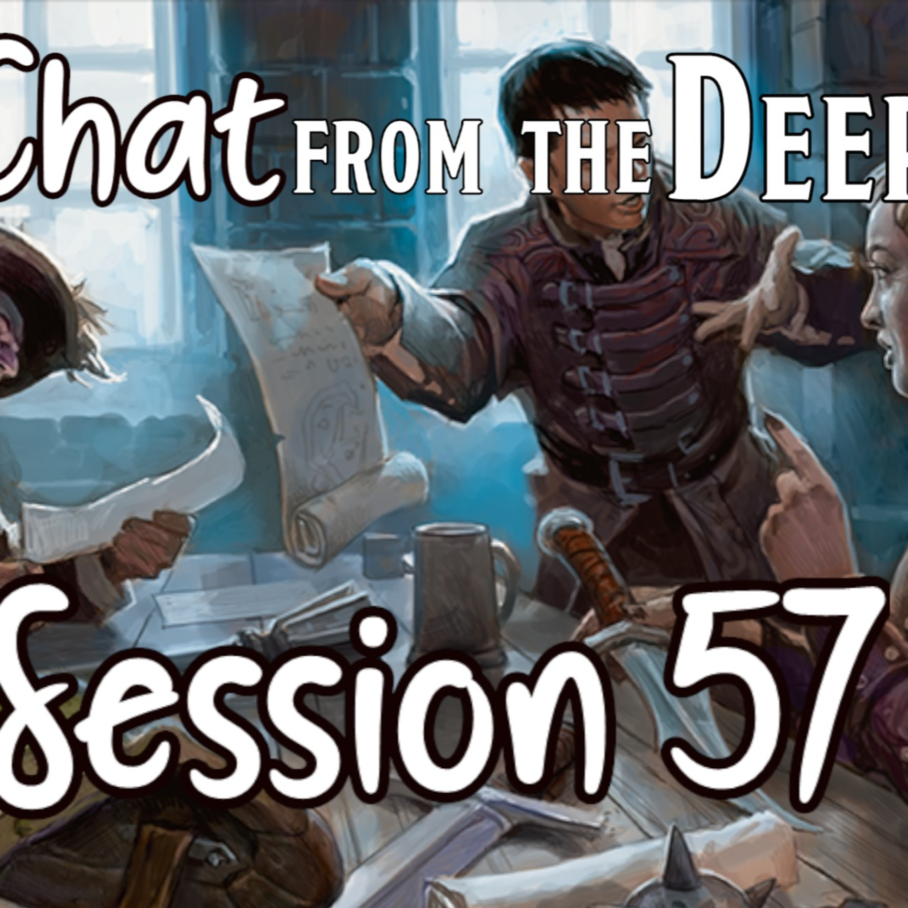Chat from the Deep Session 57 episode artwork